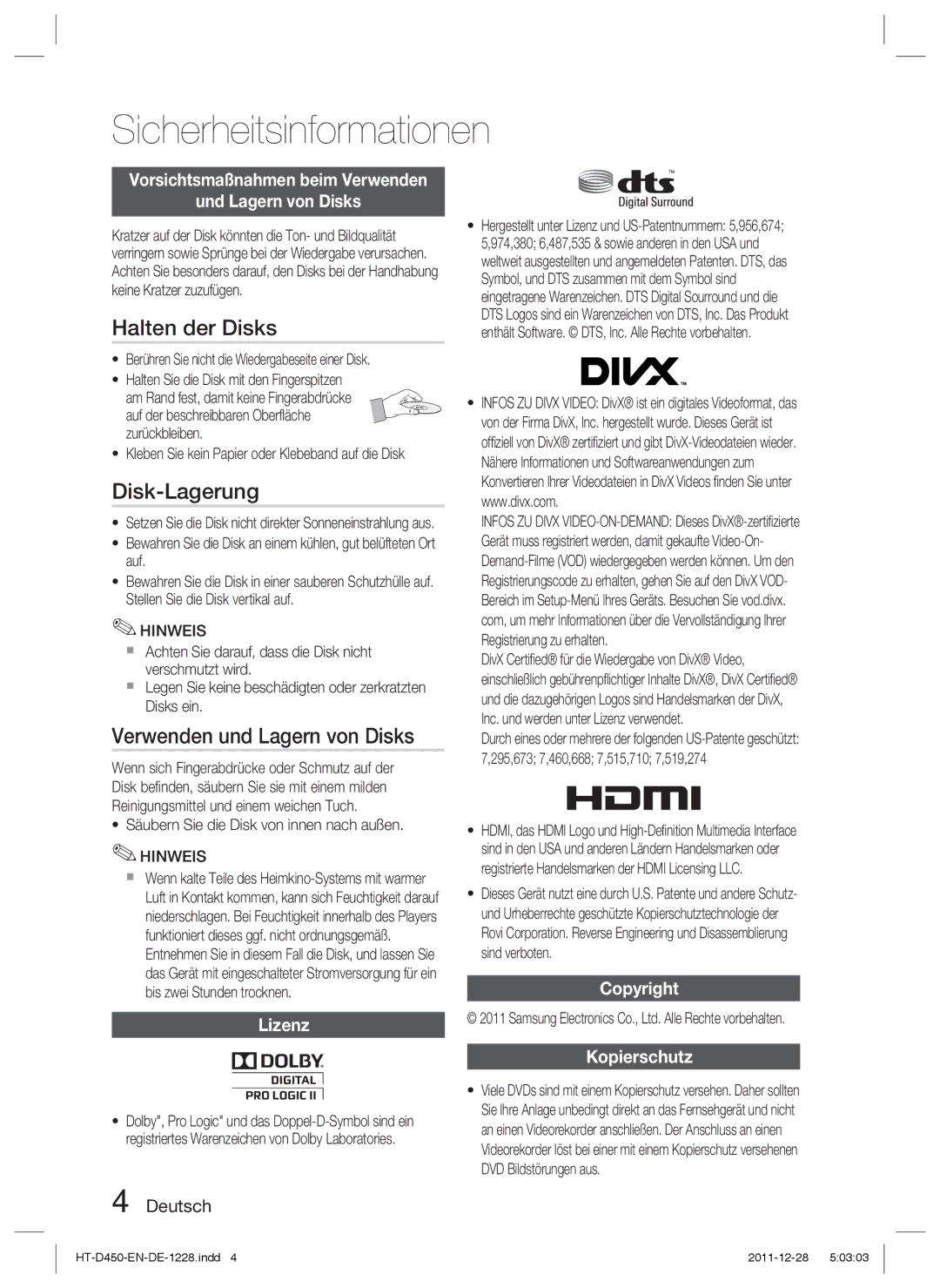 Samsung HT-D423H/ZF, HT-D423H/EN, HT-D423H/XN manual Halten der Disks, Disk-Lagerung, Verwenden und Lagern von Disks 