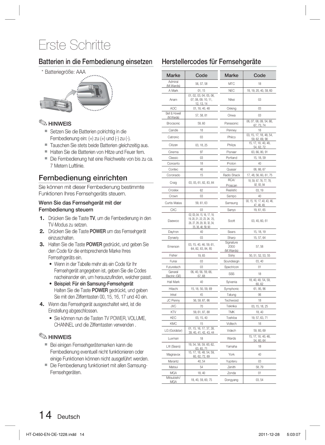 Samsung HT-D423H/EN Herstellercodes für Fernsehgeräte, Fernbedienung einrichten, Batterien in die Fernbedienung einsetzen 