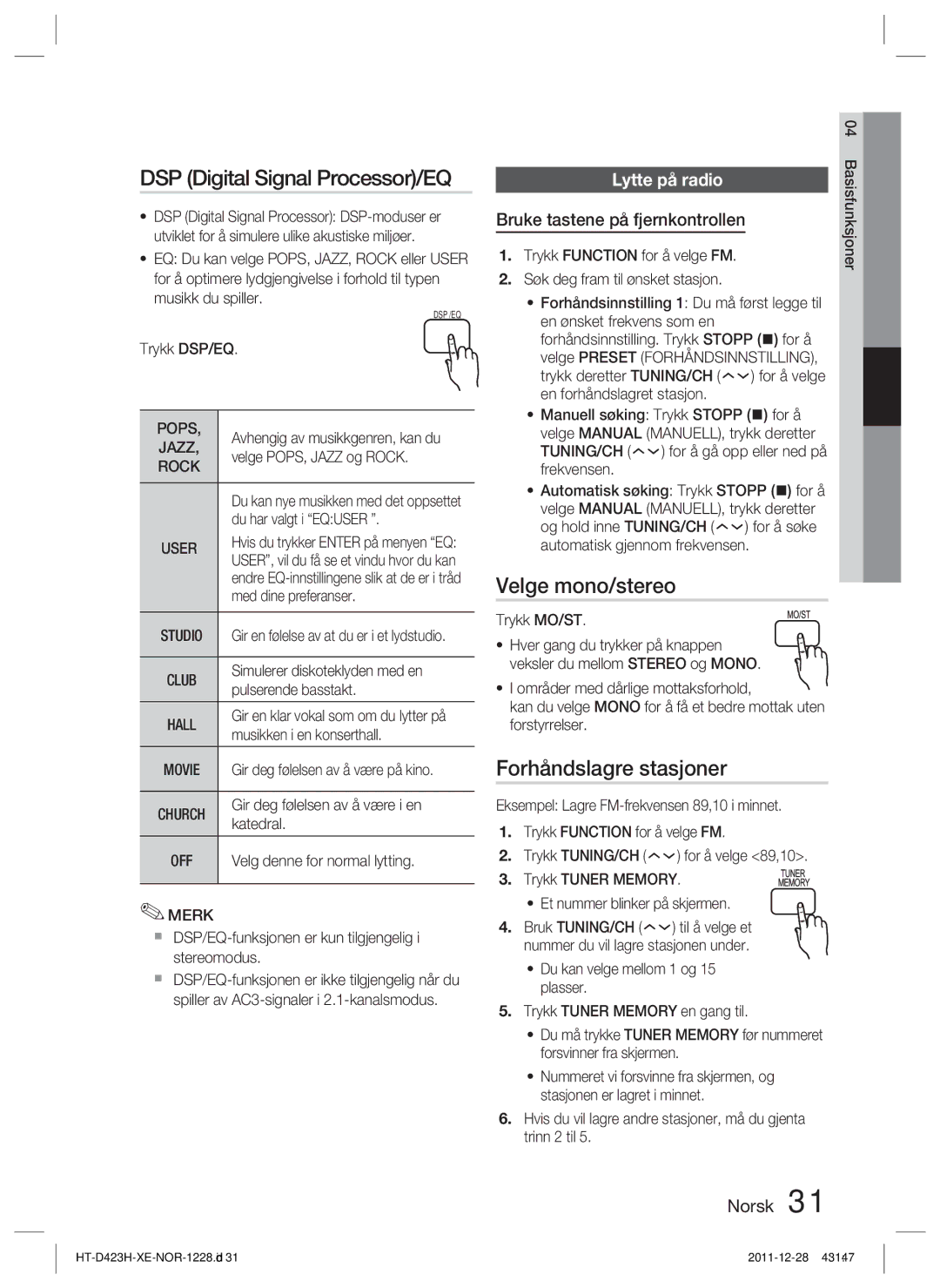 Samsung HT-D423H/XE manual Velge mono/stereo, Forhåndslagre stasjoner, Lytte på radio, Bruke tastene på fjernkontrollen 