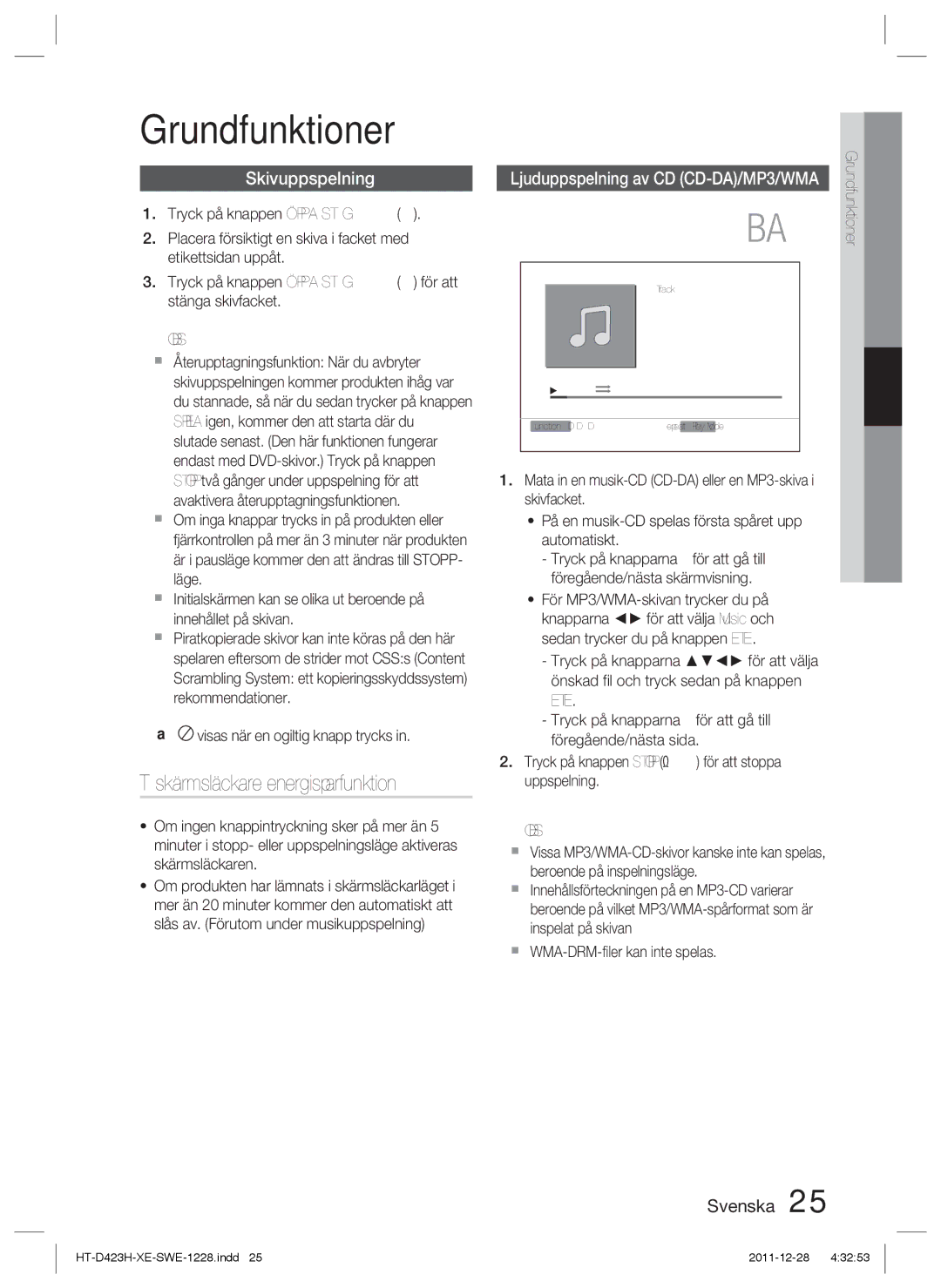 Samsung HT-D423H/XE Grundfunktioner, Skivuppspelning, Visas när en ogiltig knapp trycks,  WMA-DRM-ﬁler kan inte spelas 