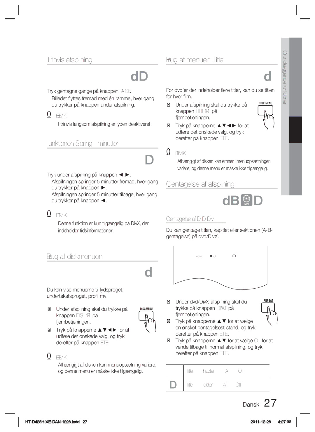 Samsung HT-D423H/XE manual Trinvis afspilning, Funktionen Spring 5 minutter, Brug af diskmenuen, Brug af menuen Title 