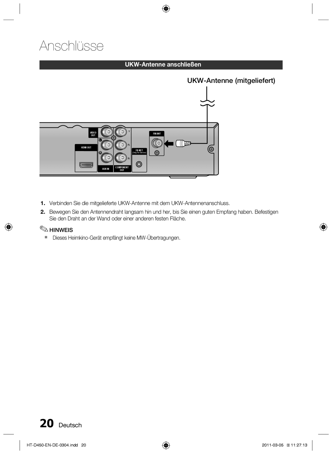 Samsung HT-D453 UKW-Antenne mitgeliefert, UKW-Antenne anschließen, ` Dieses Heimkino-Gerät empfängt keine MW-Übertragungen 