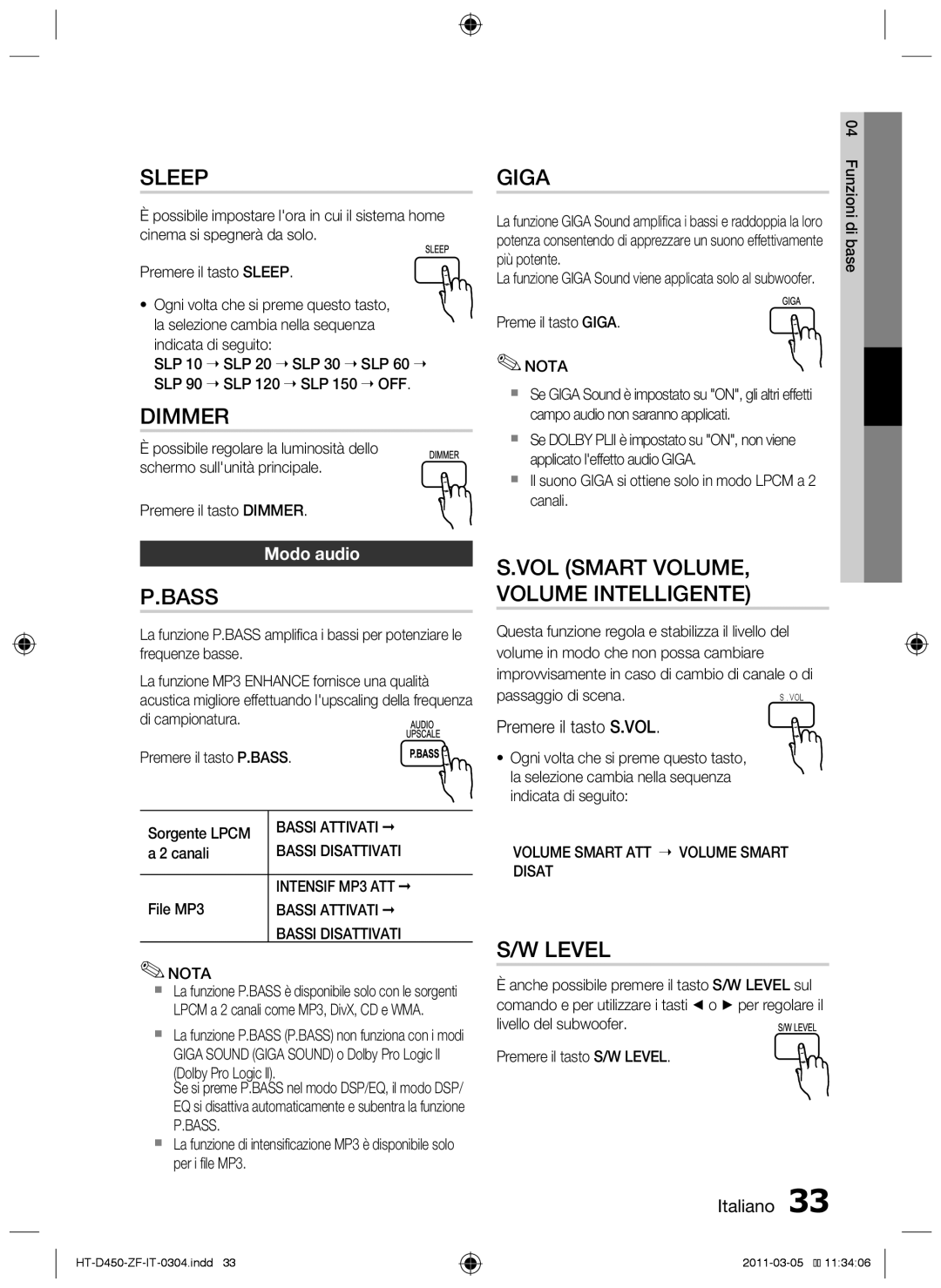 Samsung HT-D450, HT-D455, HT-D453 user manual Modo audio, Premere il tasto S.VOL 