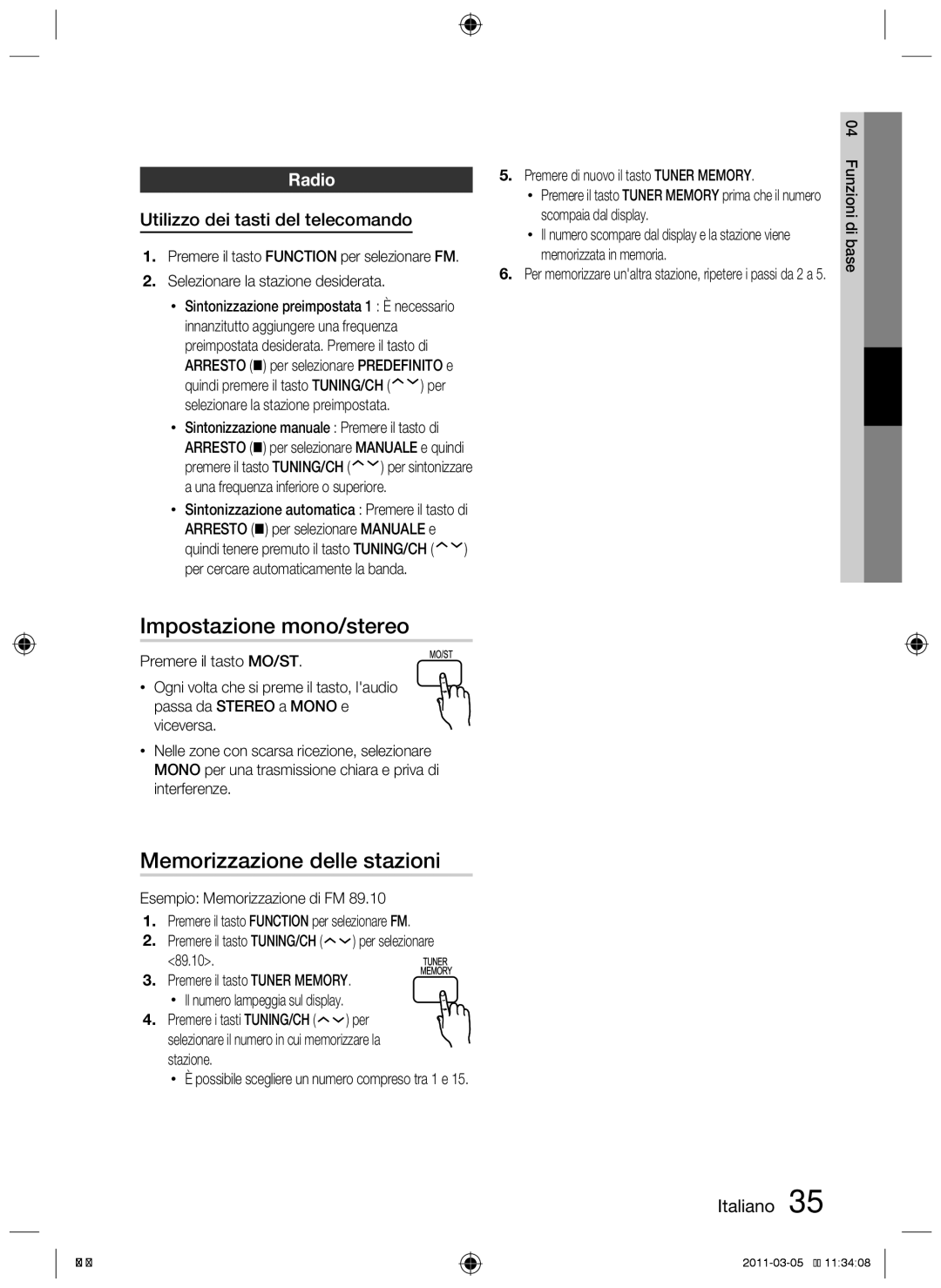 Samsung HT-D453 Impostazione mono/stereo, Memorizzazione delle stazioni, Radio, Utilizzo dei tasti del telecomando 