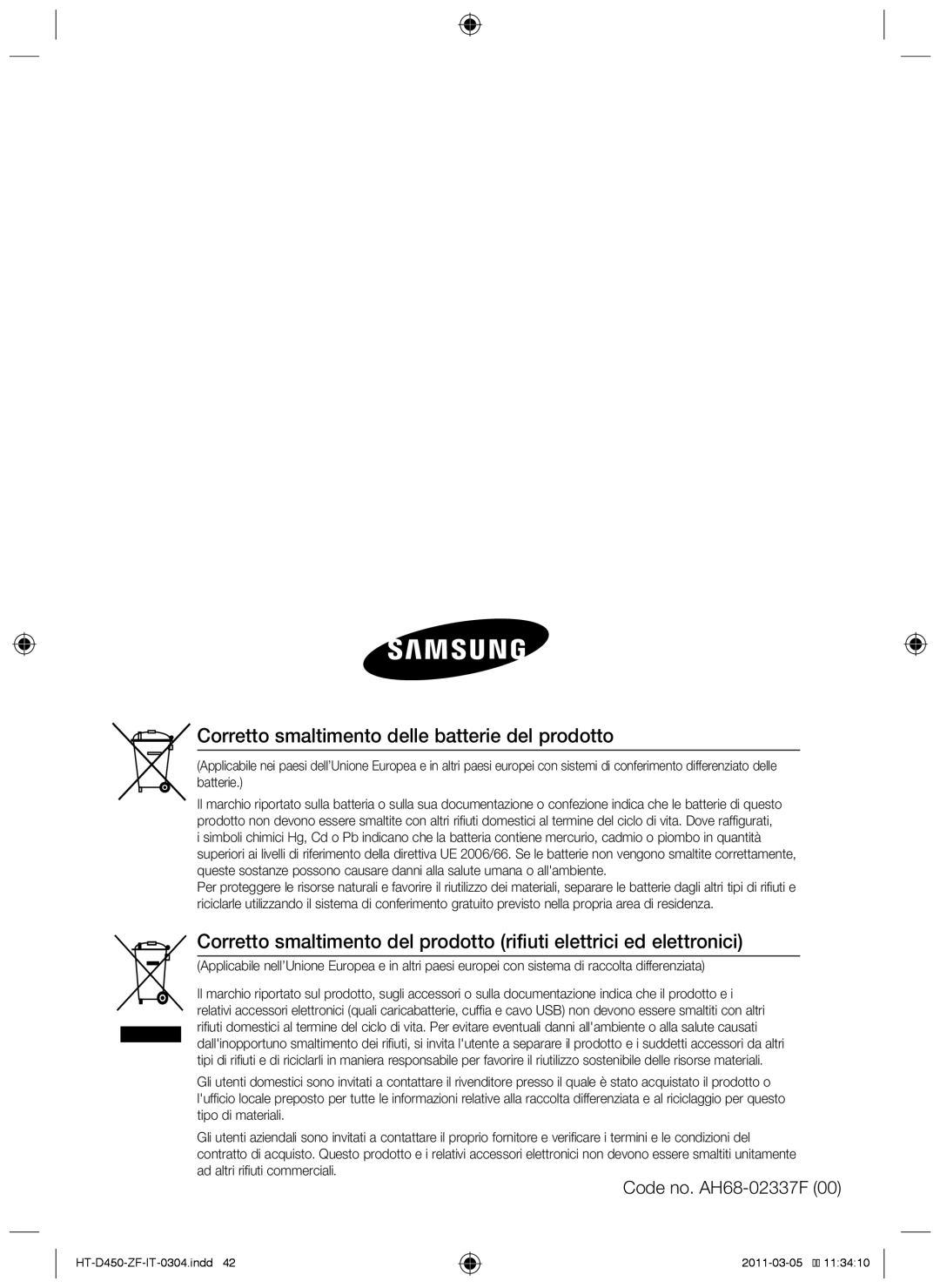 Samsung HT-D450, HT-D455, HT-D453 user manual Corretto smaltimento delle batterie del prodotto, Code no. AH68-02337F 