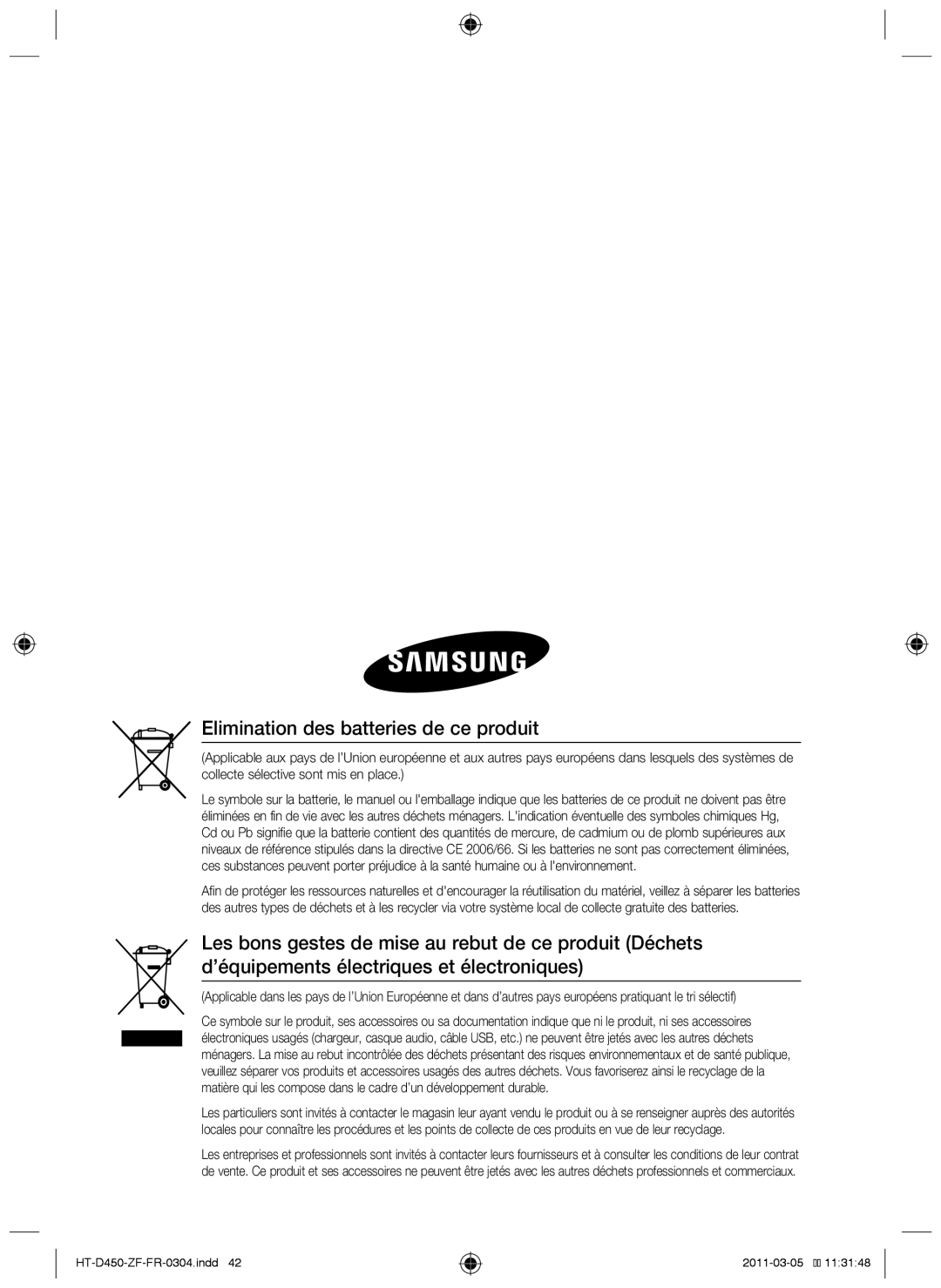 Samsung HT-D450, HT-D455, HT-D453 user manual Elimination des batteries de ce produit 