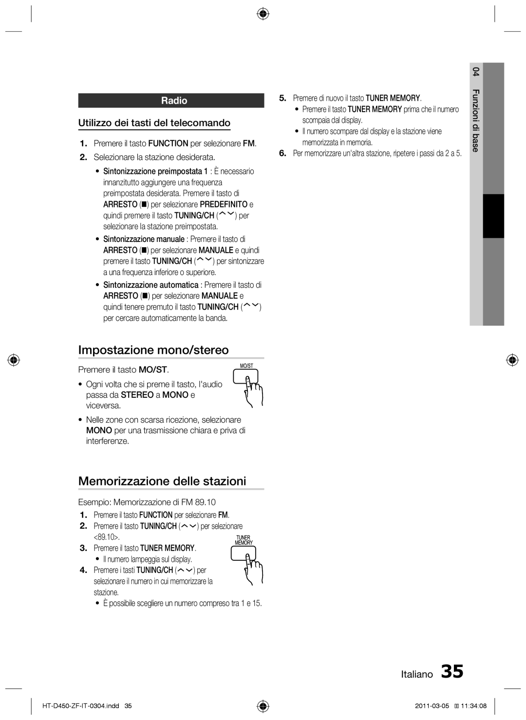 Samsung HT-D453 Impostazione mono/stereo, Memorizzazione delle stazioni, Radio, Utilizzo dei tasti del telecomando 