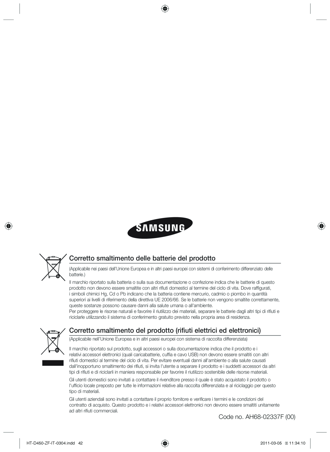 Samsung HT-D450, HT-D455, HT-D453 user manual Corretto smaltimento delle batterie del prodotto, Code no. AH68-02337F00 
