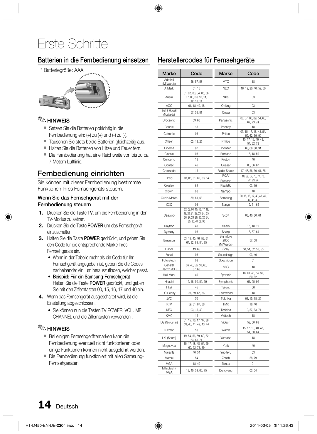 Samsung HT-D453 Herstellercodes für Fernsehgeräte, Fernbedienung einrichten, Batterien in die Fernbedienung einsetzen 