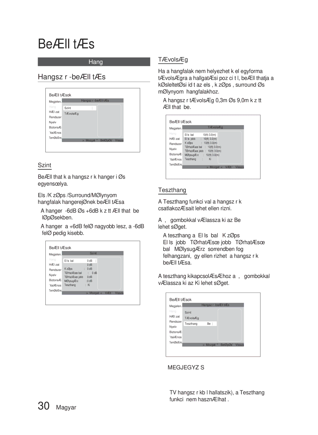 Samsung HT-D4500/EN Hangszóró-beállítás, Szint, Távolság, Teszthang, Hangszórótávolság 0,3m és 9,0m között állítható be 