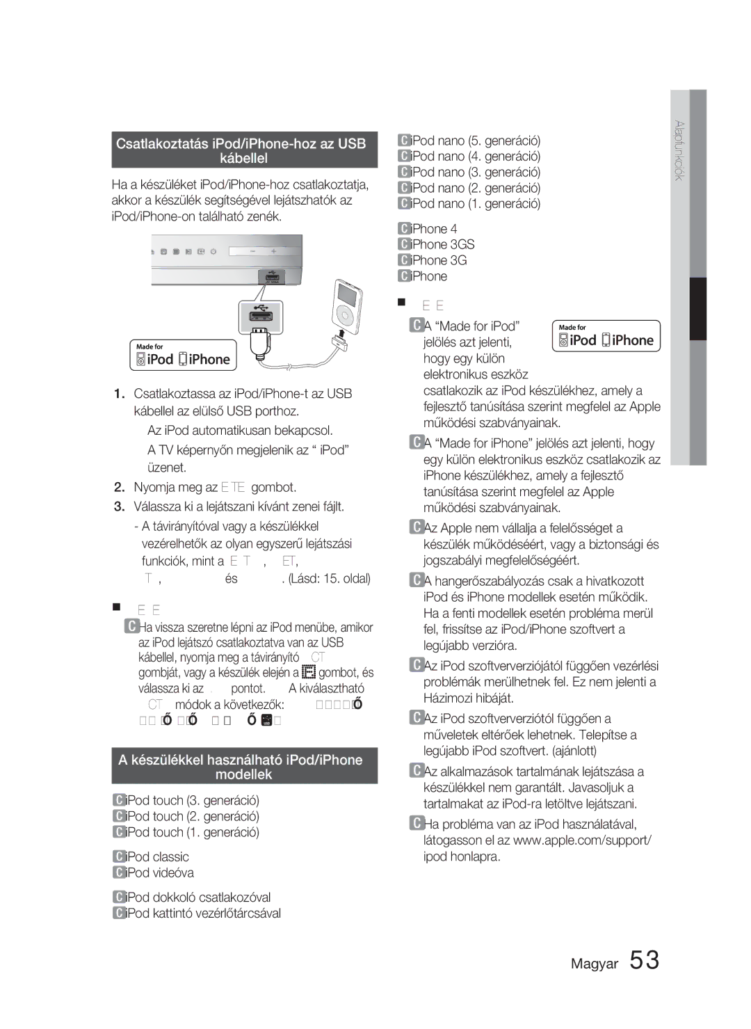 Samsung HT-D4500/XE manual Csatlakoztatás iPod/iPhone-hoz az USB Kábellel, Készülékkel használható iPod/iPhone Modellek 