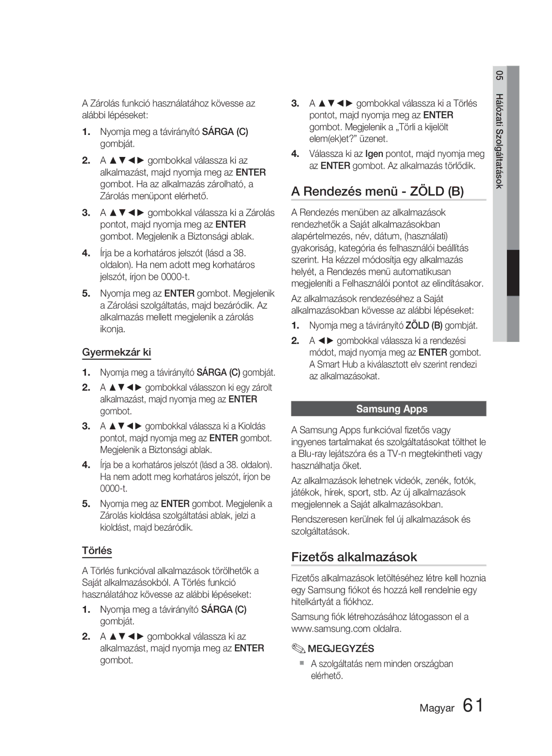 Samsung HT-D4550/EN, HT-D4500/EN manual Rendezés menü Zöld B, Fizetős alkalmazások, Gyermekzár ki, Samsung Apps, Törlés 