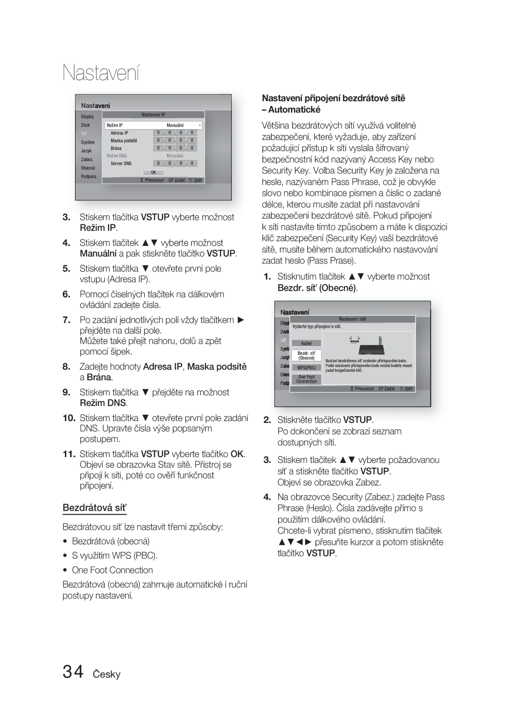 Samsung HT-D4500/EN, HT-D4550/EN manual Bezdrátová síť, 34 Česky, Stiskem tlačítka Vstup vyberte možnost Režim IP 