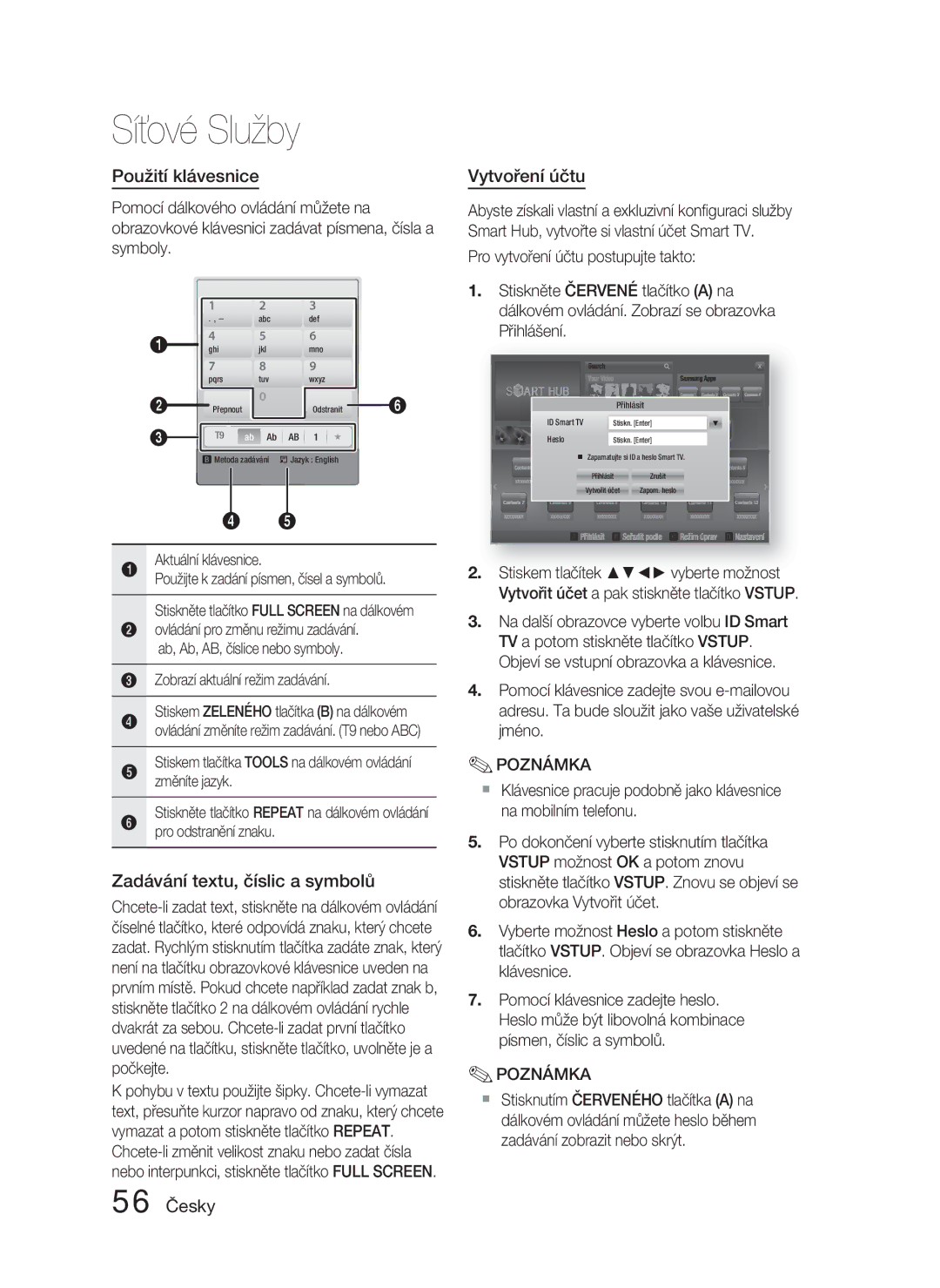 Samsung HT-D4500/EN Použití klávesnice, Zadávání textu, číslic a symbolů, Vytvoření účtu, 56 Česky, Aktuální klávesnice 