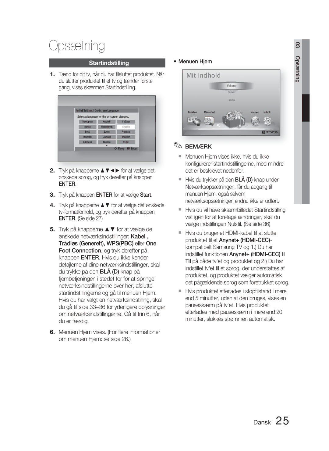 Samsung HT-D4500/XE manual Opsætning, Startindstilling, Enter, Menuen Hjem 