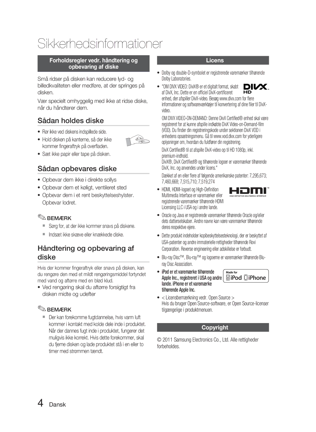 Samsung HT-D4500/XE manual Sådan holdes diske, Sådan opbevares diske, Håndtering og opbevaring af diske 