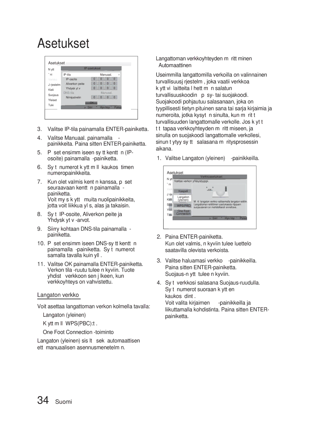 Samsung HT-D4500/XE manual Langaton verkko, Valitse IP-tila painamalla ENTER-painiketta 