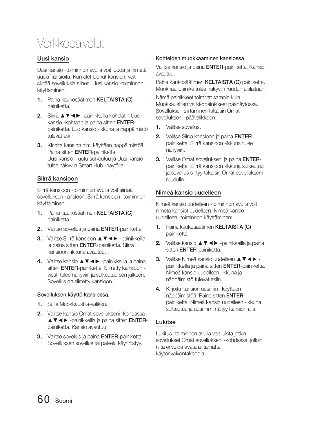 Samsung HT-D4500/XE manual Uusi kansio, Siirrä kansioon, Nimeä kansio uudelleen, Lukitse 