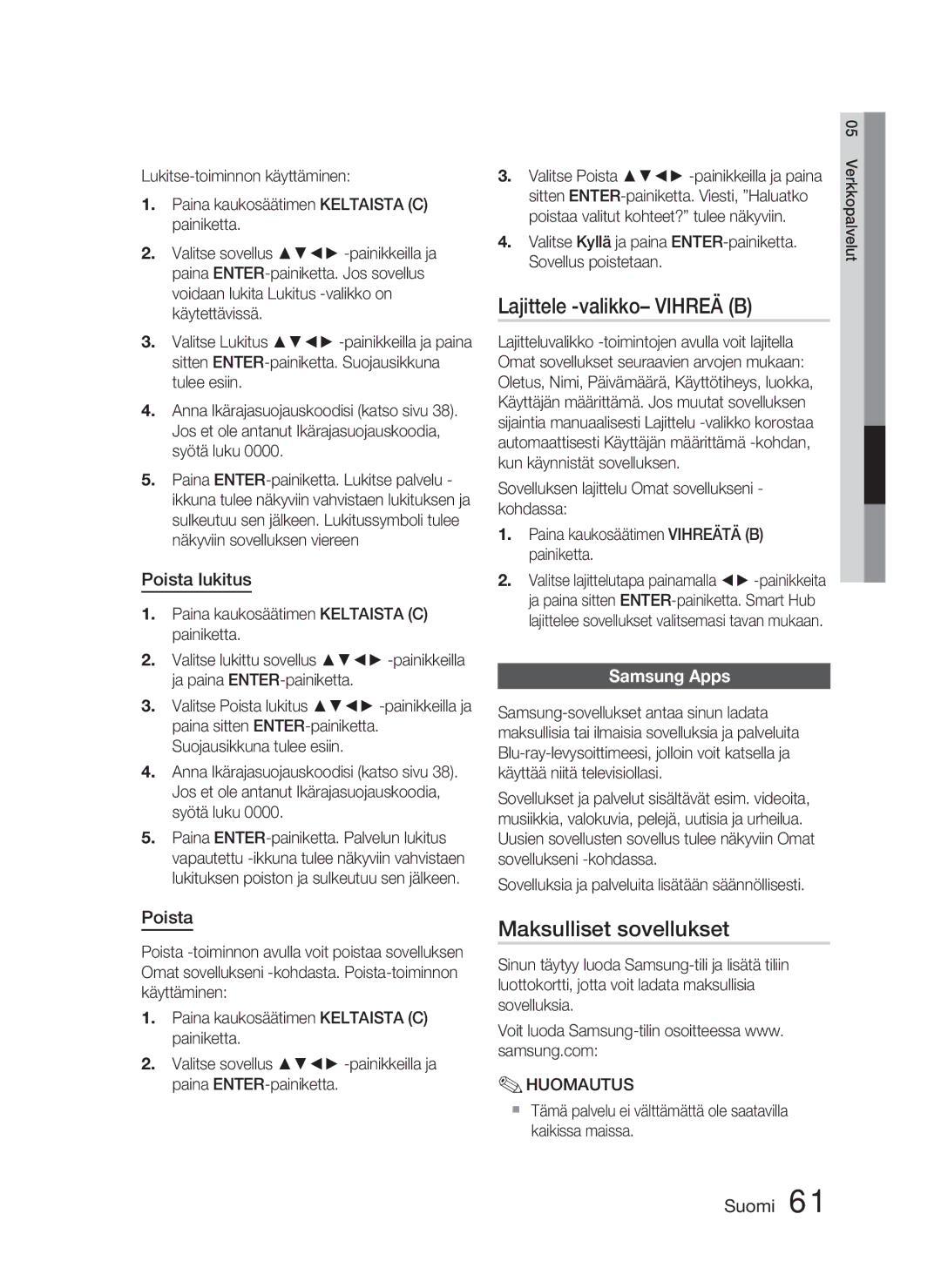 Samsung HT-D4500/XE manual Lajittele -valikko- Vihreä B, Maksulliset sovellukset, Poista lukitus, Samsung Apps 