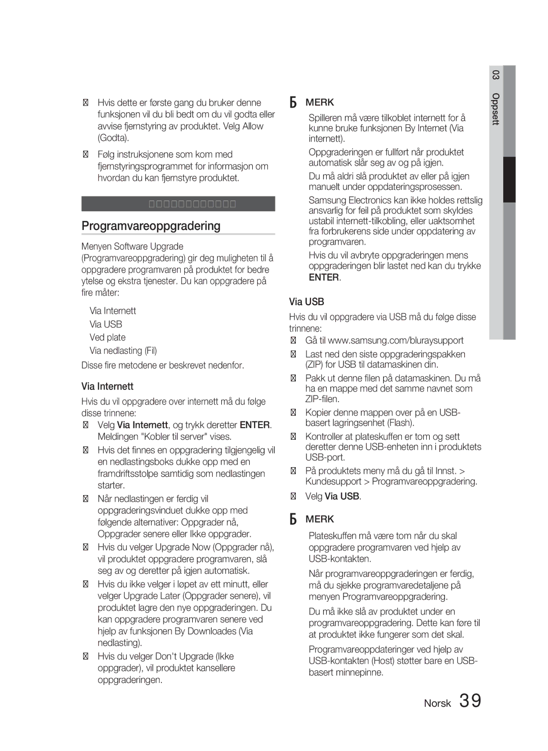 Samsung HT-D4500/XE manual Programvareoppgradering, Kundesupport, Via Internett, Via USB 