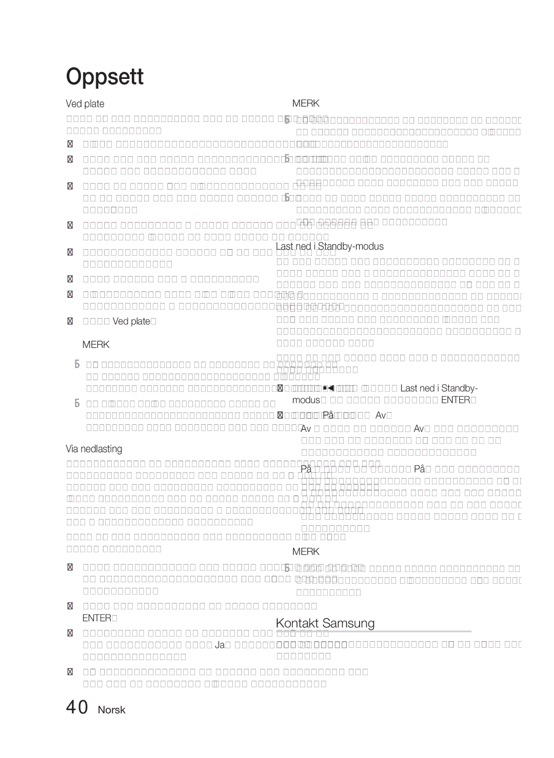 Samsung HT-D4500/XE manual Kontakt Samsung, Via nedlasting, Last ned i Standby-modus, Velg Ved plate 