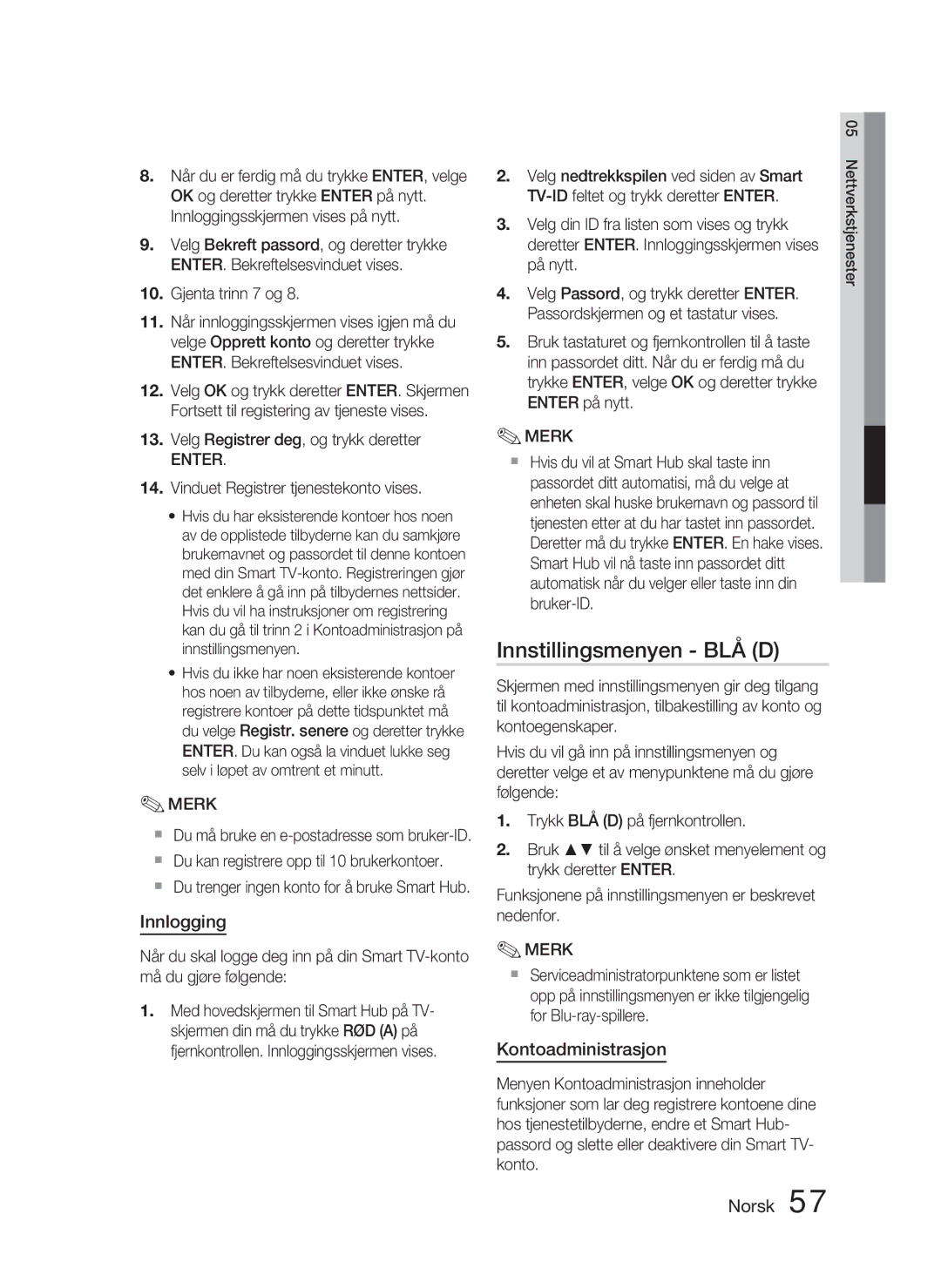 Samsung HT-D4500/XE manual Innstillingsmenyen BLÅ D, Innlogging, Kontoadministrasjon 