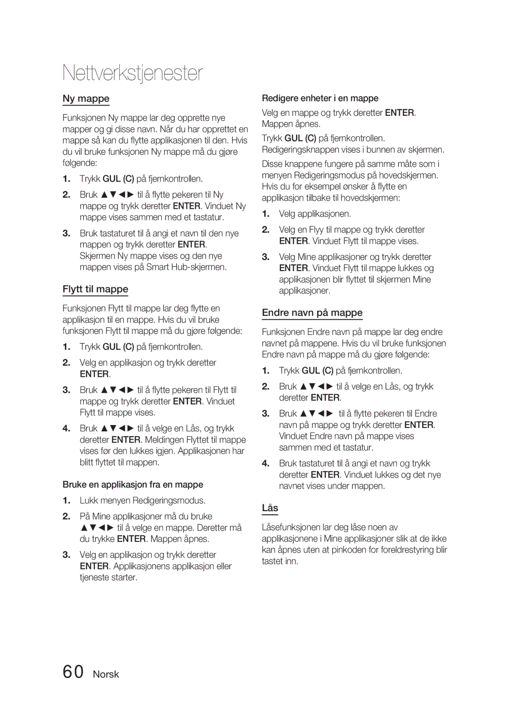 Samsung HT-D4500/XE manual Ny mappe, Flytt til mappe, Endre navn på mappe, Lås, Velg applikasjonen 