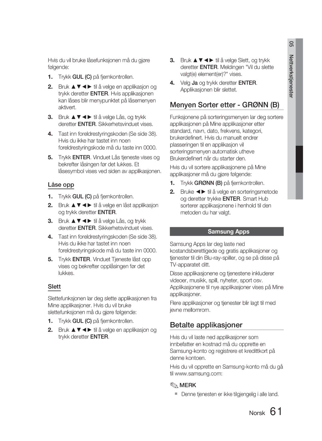 Samsung HT-D4500/XE manual Menyen Sorter etter Grønn B, Betalte applikasjoner, Låse opp, Slett, Samsung Apps 