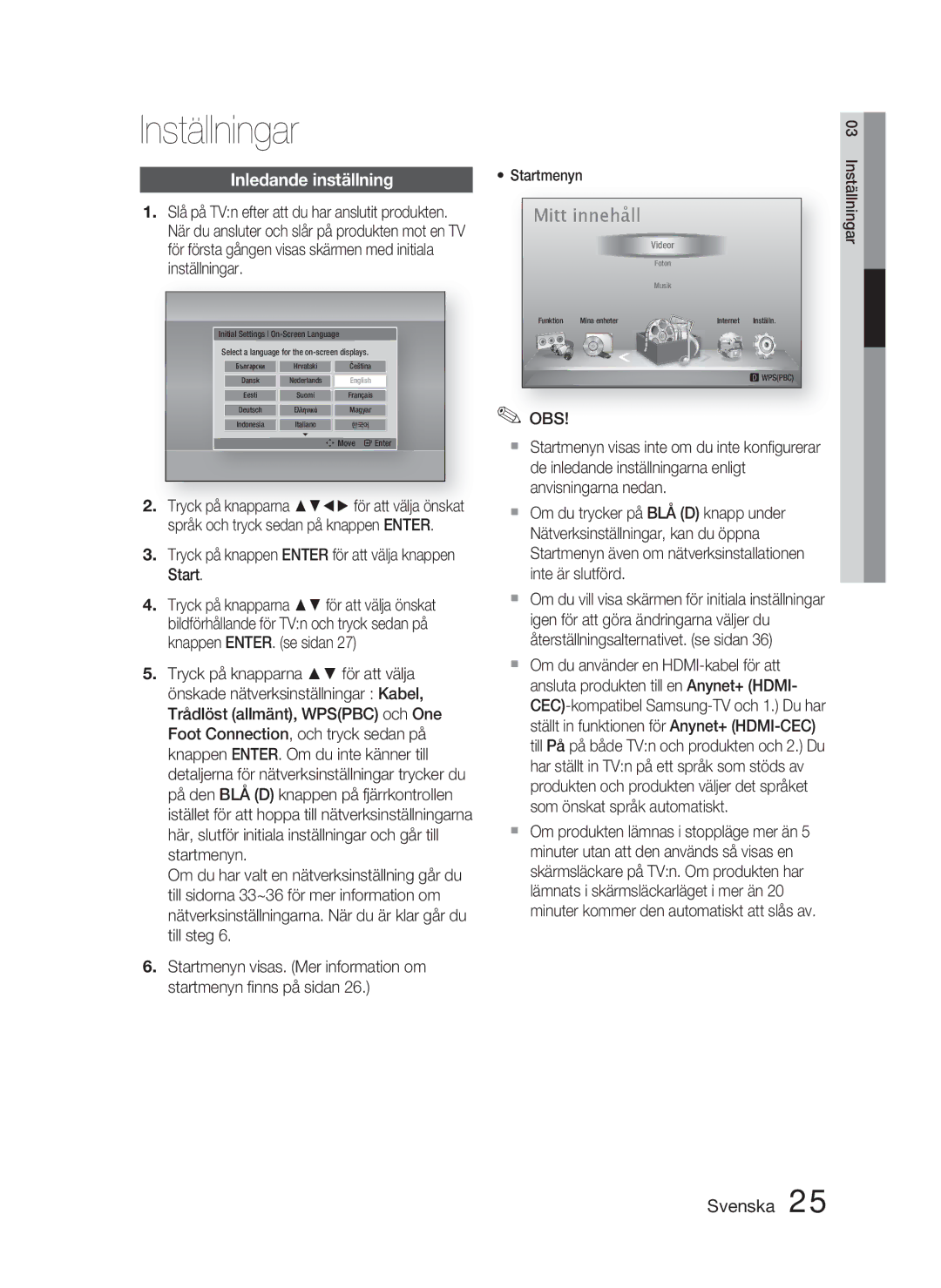 Samsung HT-D4500/XE manual Inställningar, Inledande inställning, Tryck på knappen Enter för att välja knappen Start 