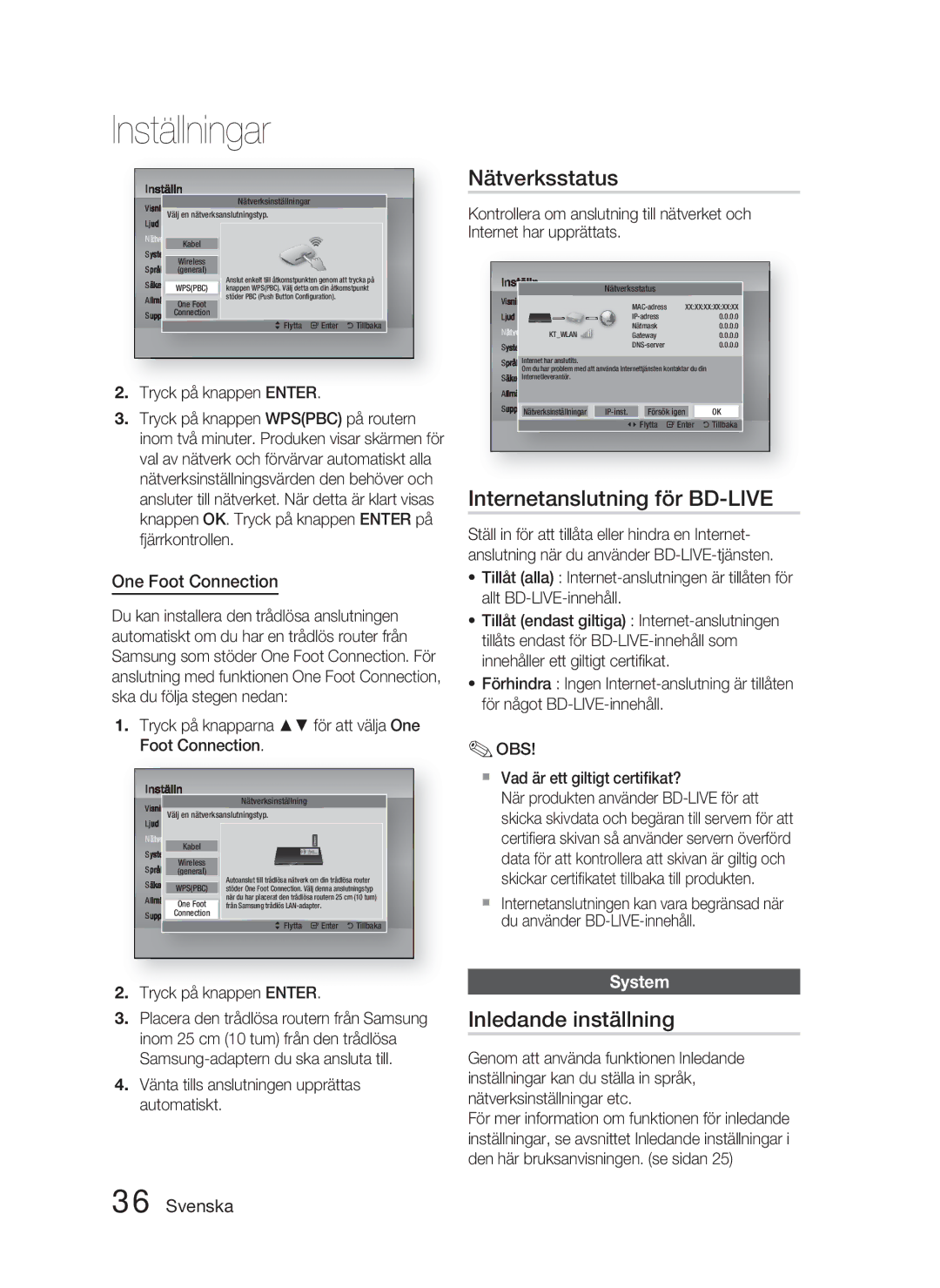 Samsung HT-D4500/XE Nätverksstatus, Internetanslutning för BD-LIVE, Inledande inställning, One Foot Connection, System 