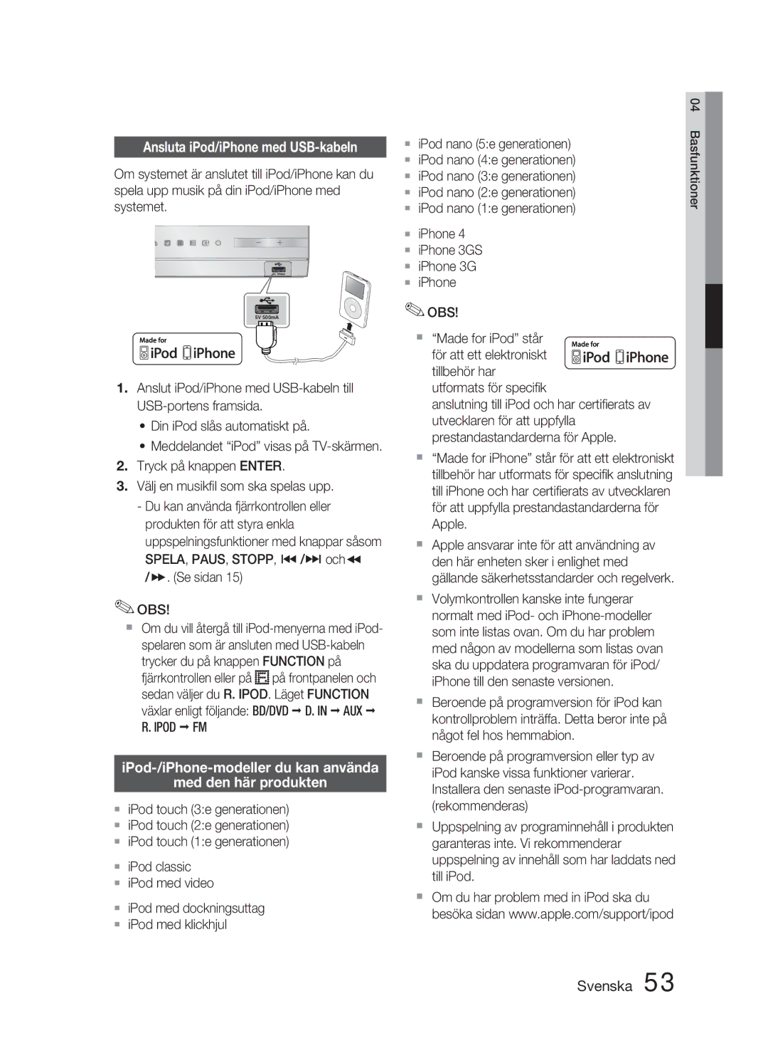 Samsung HT-D4500/XE manual Ansluta iPod/iPhone med USB-kabeln, IPod-/iPhone-modeller du kan använda Med den här produkten 