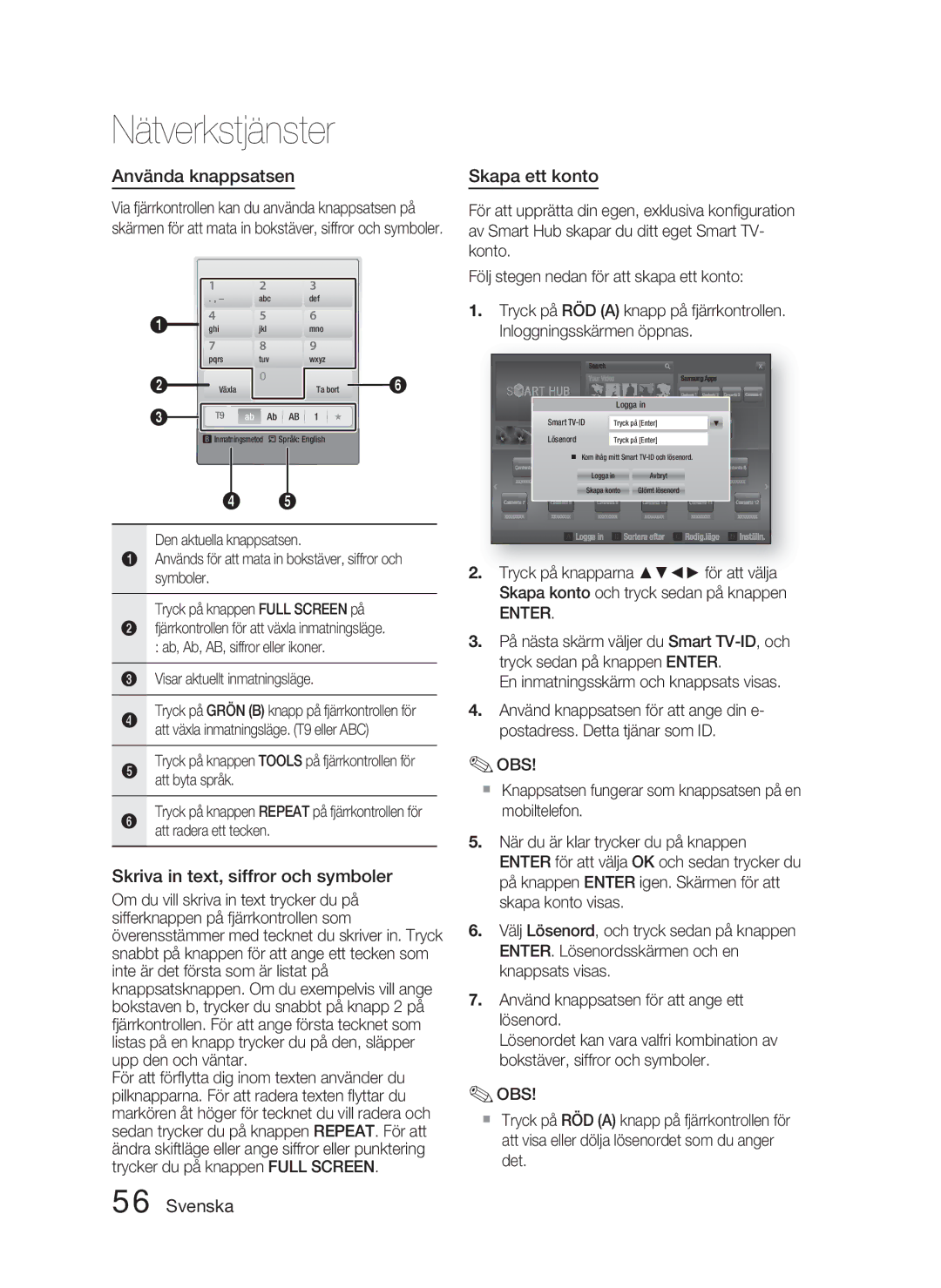 Samsung HT-D4500/XE manual Använda knappsatsen, Skriva in text, siffror och symboler, Skapa ett konto 