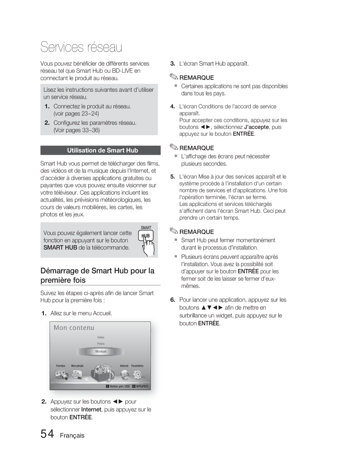 Samsung HT-D4500/ZF manual Services réseau, Démarrage de Smart Hub pour la première fois, Utilisation de Smart Hub 