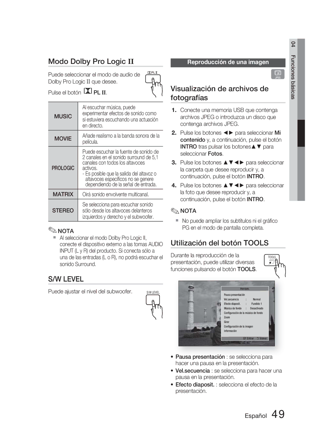 Samsung HT-D4500/ZF manual Modo Dolby Pro Logic, Visualización de archivos de fotografías, Utilización del botón Tools 