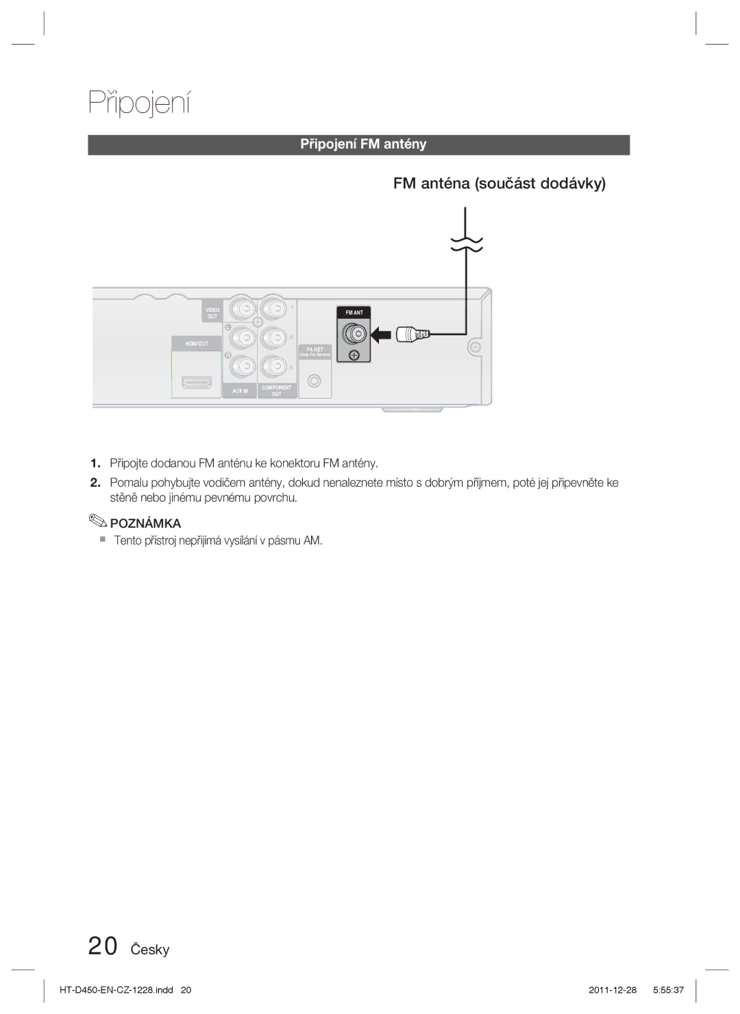 Samsung HT-D455/XY, HT-D455/EN, HT-D455/XE manual FM anténa součást dodávky, Připojení FM antény, 20 Česky 