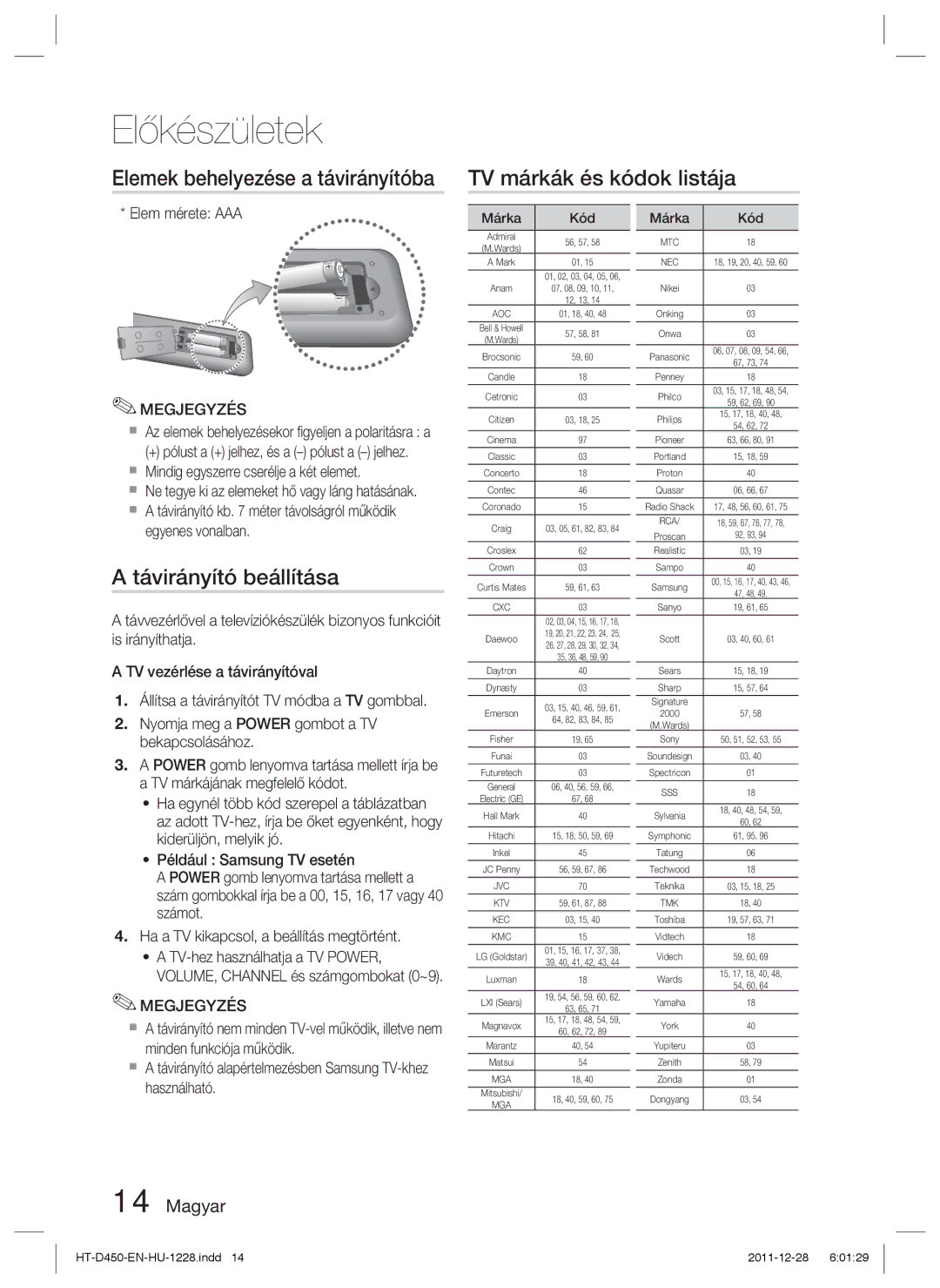 Samsung HT-D455/XY manual Távirányító beállítása, Elem mérete AAA,  Mindig egyszerre cserélje a két elemet, Márka Kód 