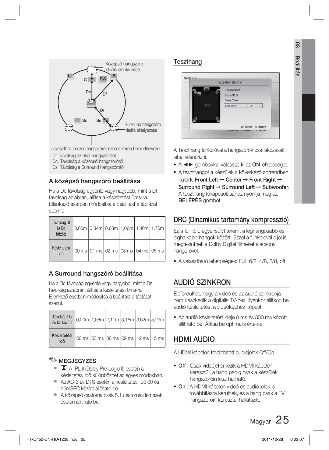 Samsung HT-D455/XE manual DRC Dinamikus tartomány kompresszió, Audió Szinkron, Középső hangszóró beállítása, Teszthang 