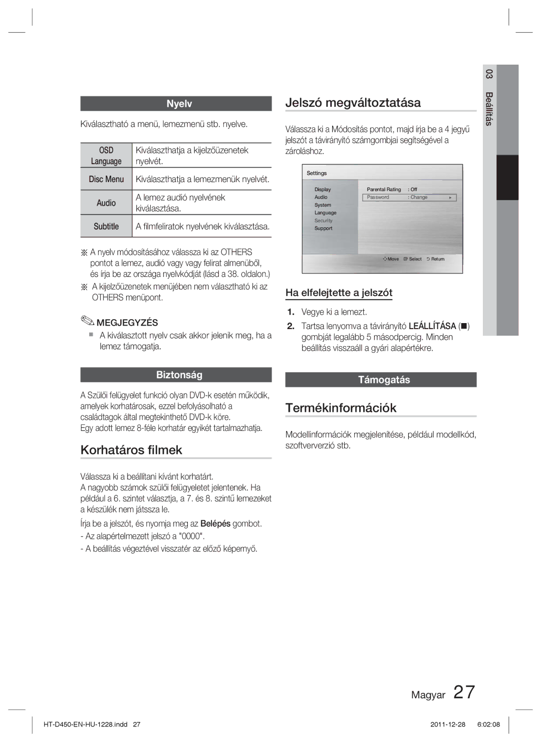 Samsung HT-D455/EN, HT-D455/XE, HT-D455/XY manual Korhatáros ﬁlmek, Termékinformációk, Nyelv, Biztonság, Támogatás 