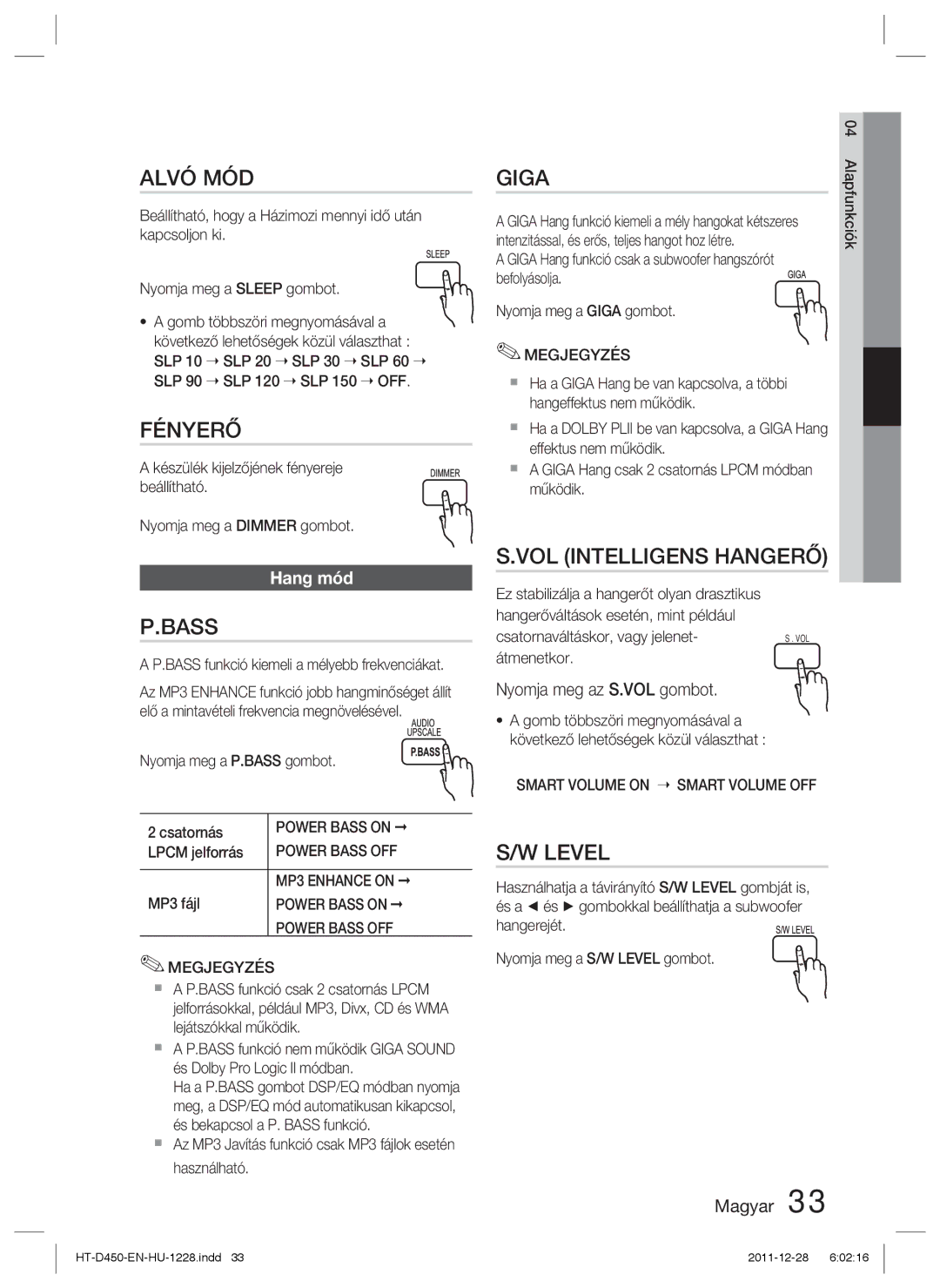 Samsung HT-D455/EN, HT-D455/XE, HT-D455/XY manual Alvó MÓD, Fényerő, VOL Intelligens Hangerő, Level, Hang mód 