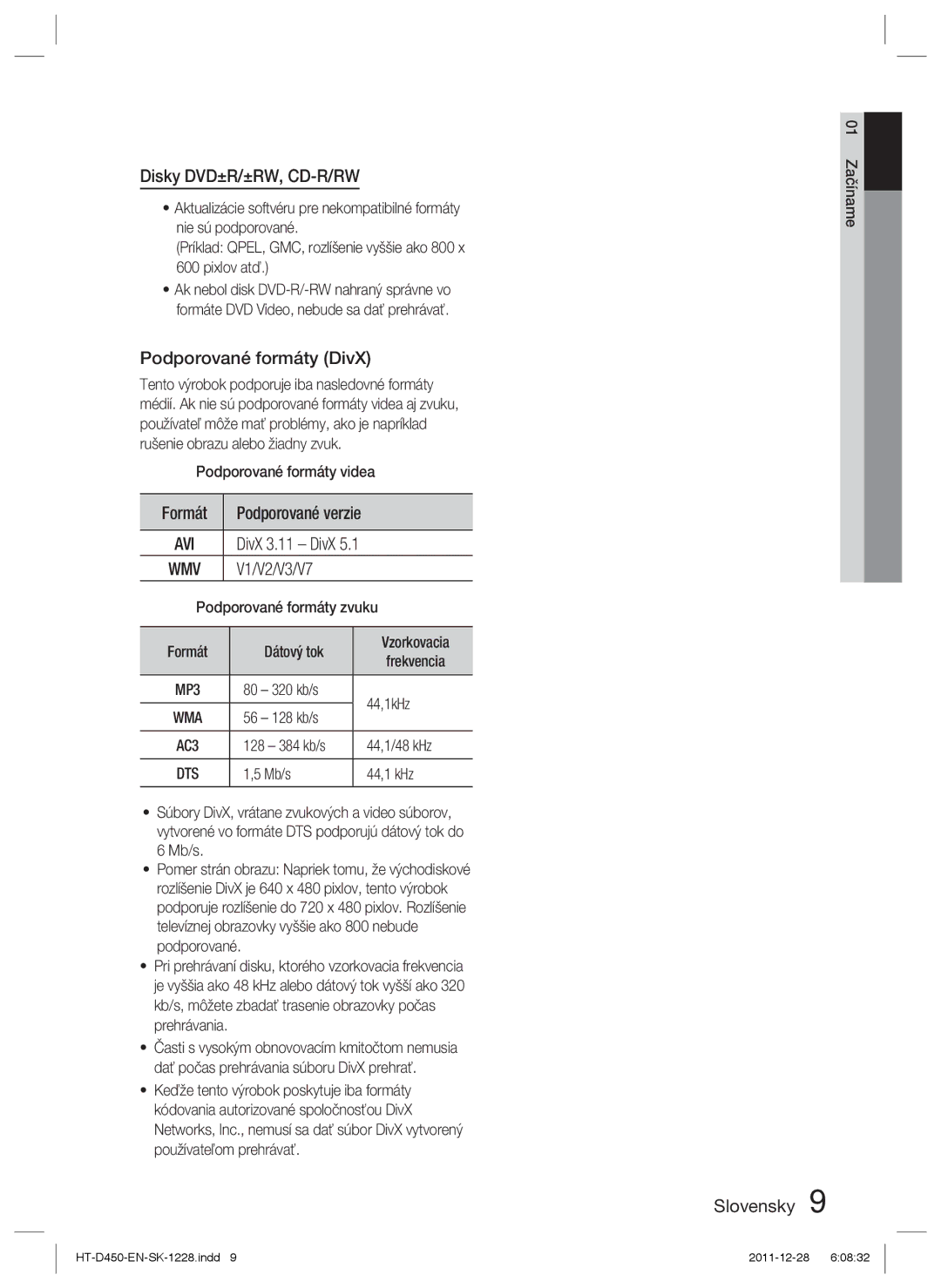 Samsung HT-D455/EN, HT-D455/XE, HT-D455/XY manual Disky DVD±R/±RW, CD-R/RW, Podporované formáty DivX, Formát, Wma, Dts 