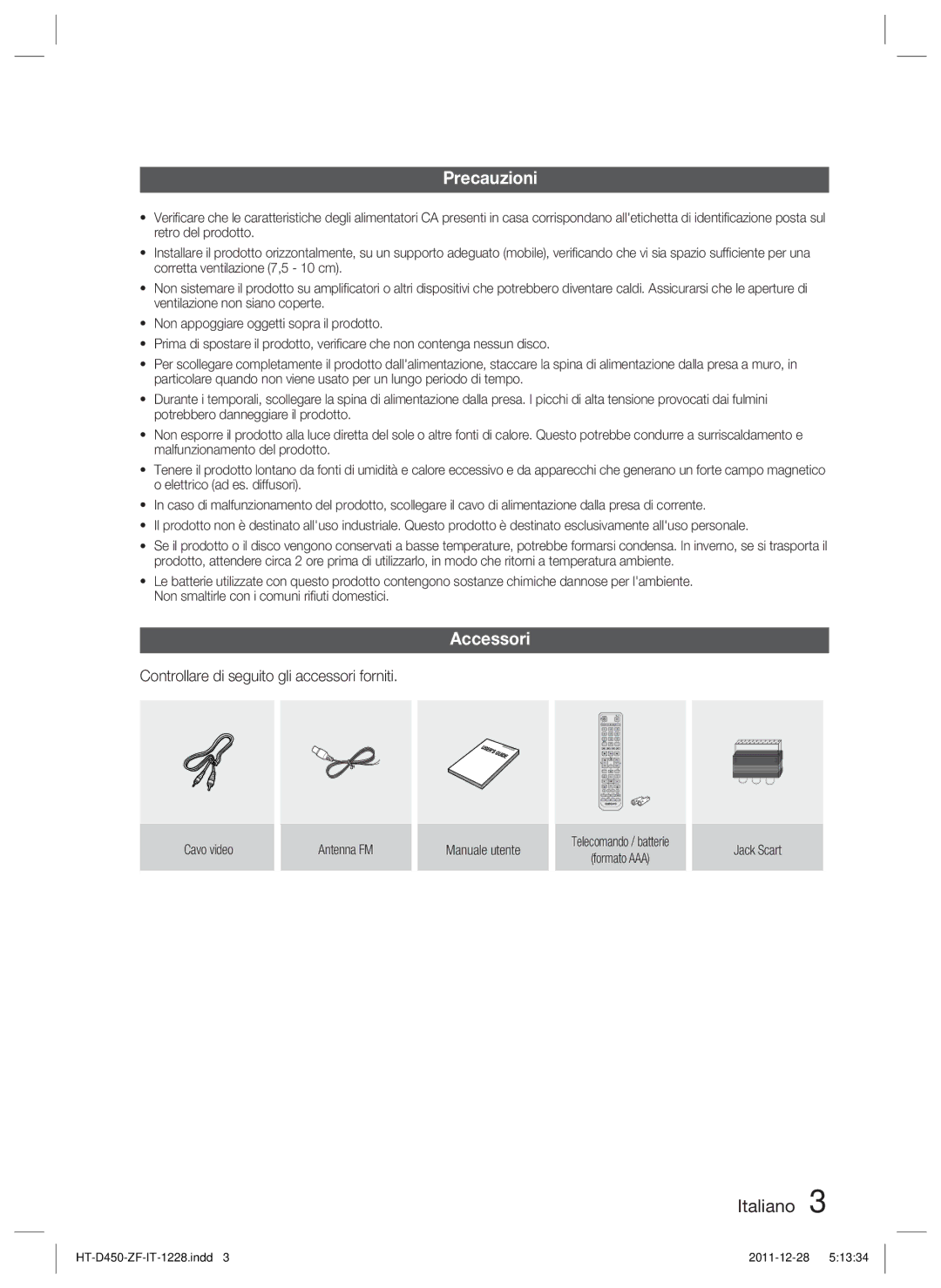 Samsung HT-D455/ZF, HT-D455/EN, HT-D455/XE, HT-D455/XY Precauzioni, Accessori, Controllare di seguito gli accessori forniti 