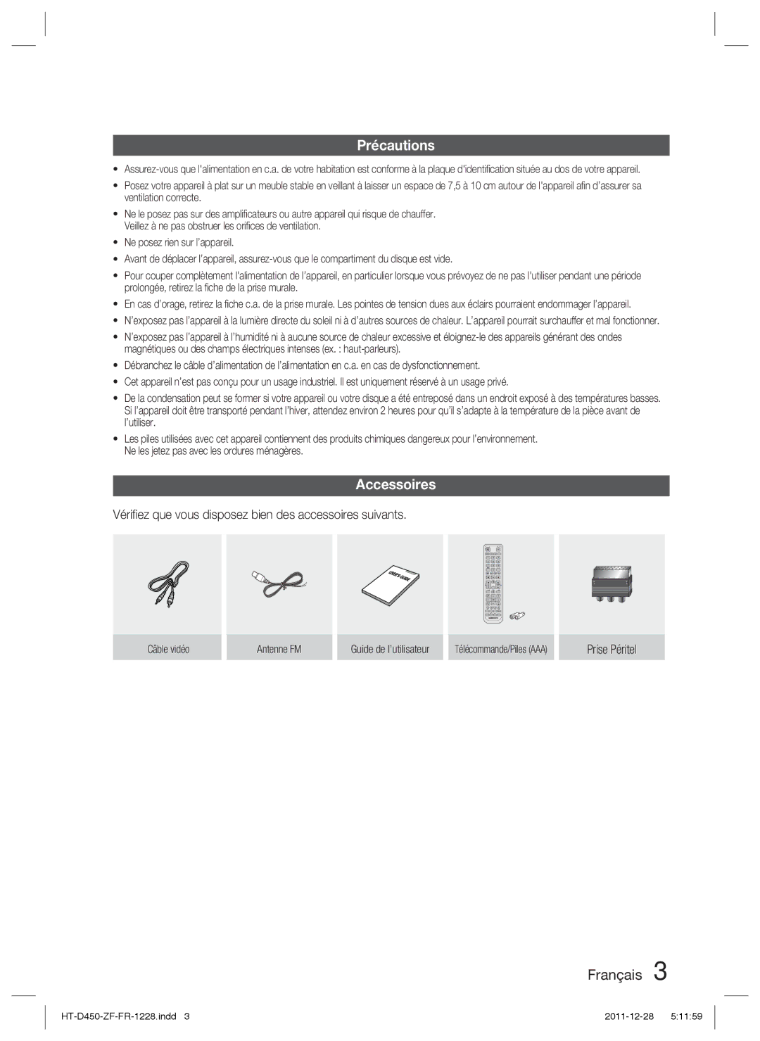 Samsung HT-D455/ZF manual Précautions, Accessoires, Vériﬁez que vous disposez bien des accessoires suivants, Prise Péritel 