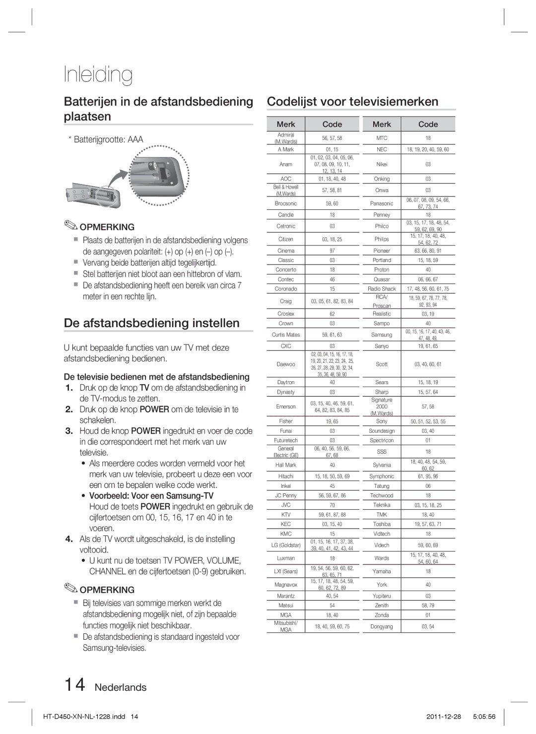 Samsung HT-D455/EN De afstandsbediening instellen, Batterijgrootte AAA,  Vervang beide batterijen altijd tegelijkertijd 