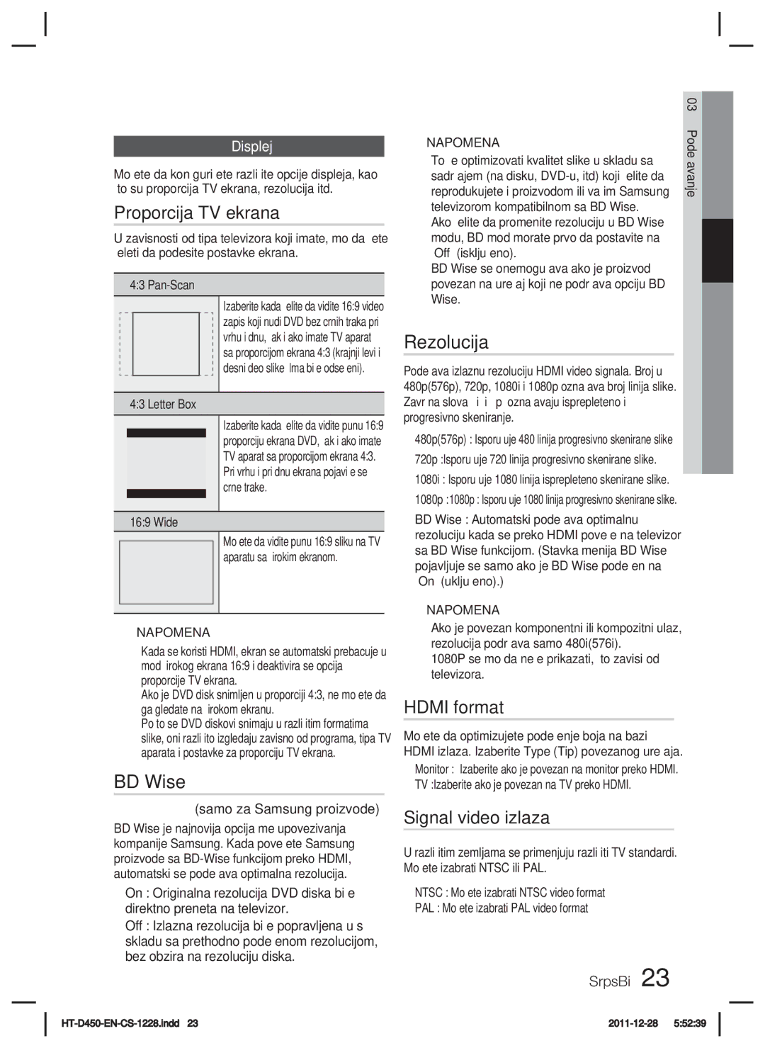 Samsung HT-D455/EN manual Proporcija TV ekrana, Rezolucija, Hdmi format, Signal video izlaza, Displej 