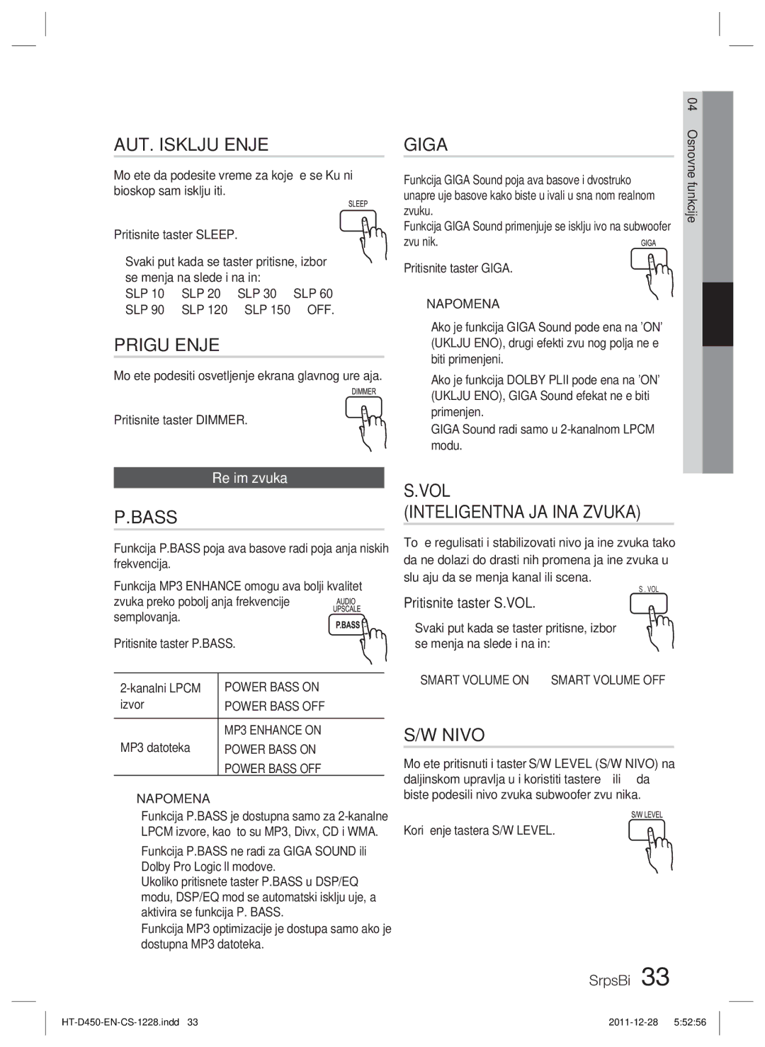 Samsung HT-D455/EN manual AUT. Isključenje, Prigušenje, VOL Inteligentna Jačina Zvuka, Nivo, Režim zvuka 