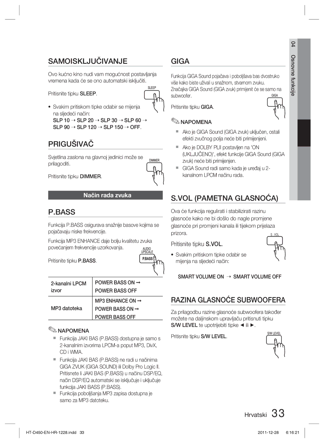 Samsung HT-D455/EN manual Samoisključivanje, Prigušivač, VOL Pametna Glasnoća, Razina Glasnoće Subwoofera, Način rada zvuka 