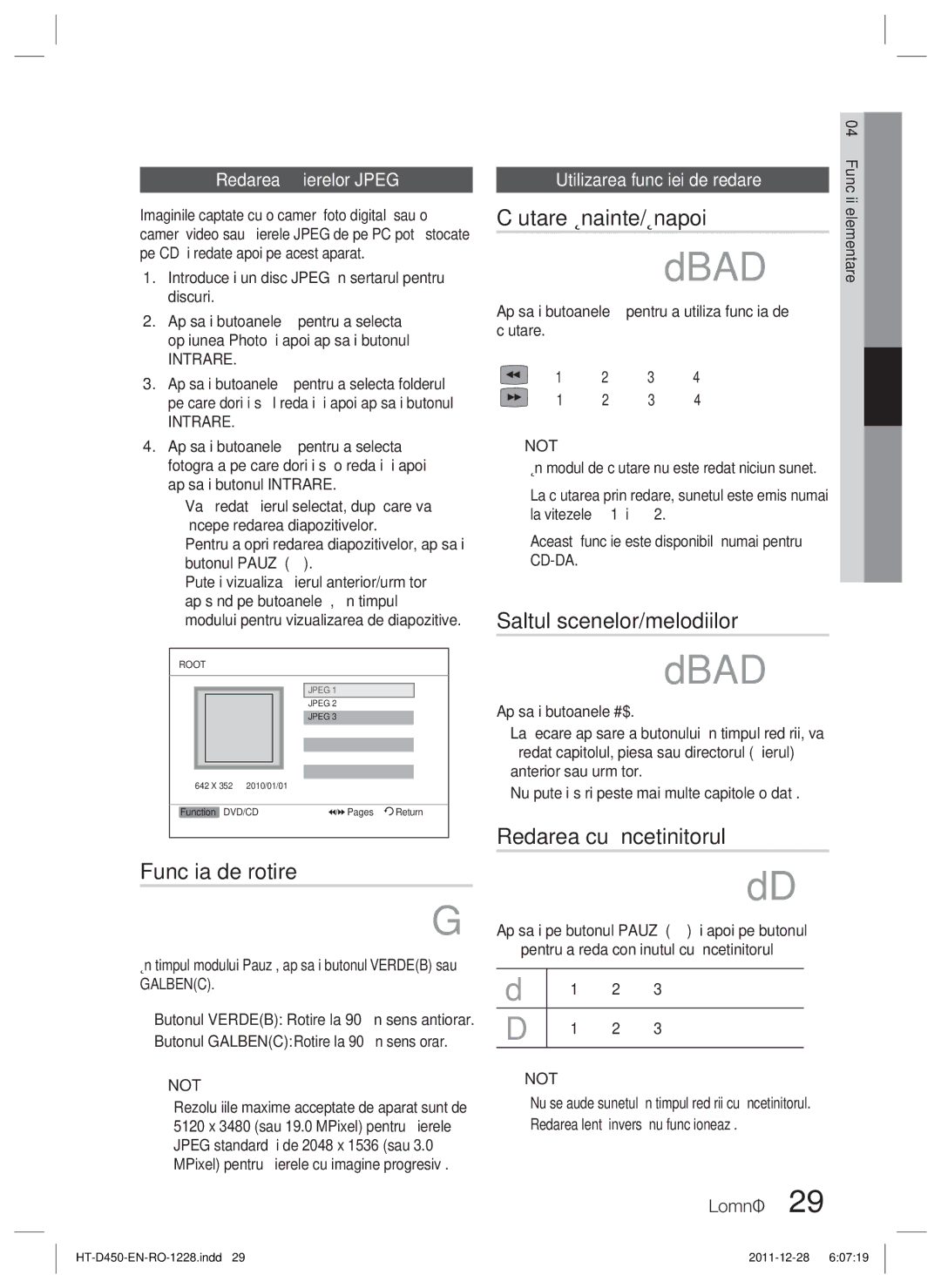 Samsung HT-D455/EN manual Funcţia de rotire, Căutare Înainte/Înapoi, Saltul scenelor/melodiilor, Redarea cu încetinitorul 