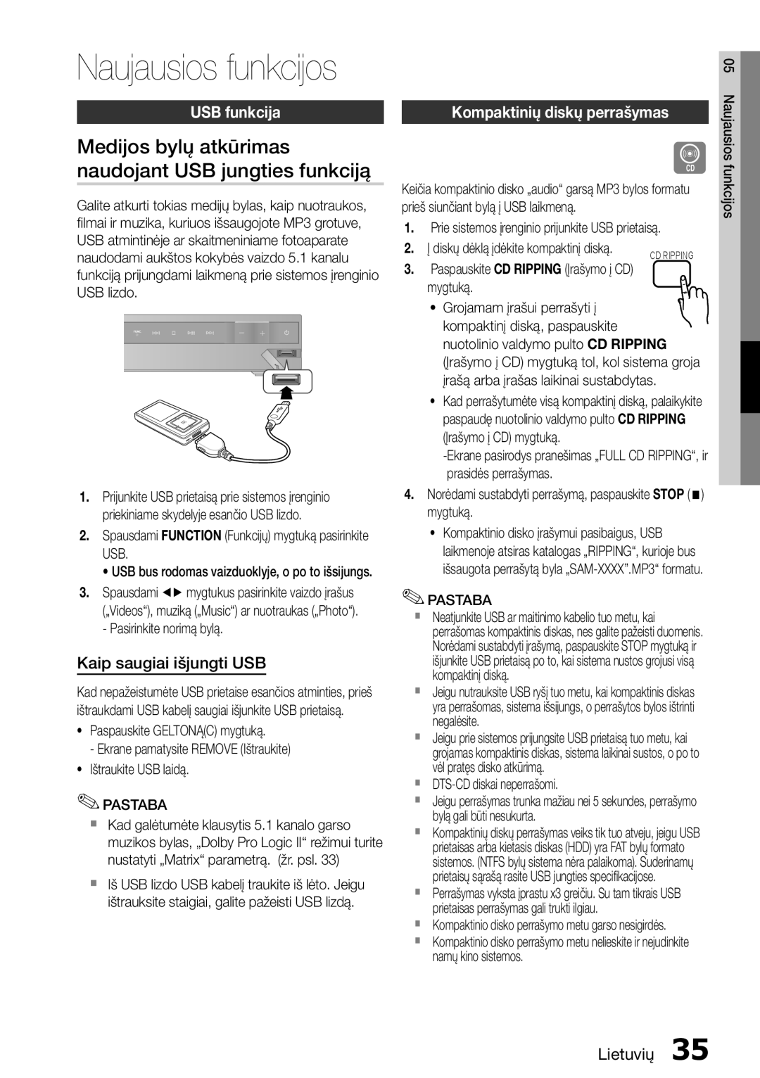 Samsung HT-D455/EN manual Medijos bylų atkūrimas naudojant USB jungties funkciją, USB funkcija, Kaip saugiai išjungti USB 