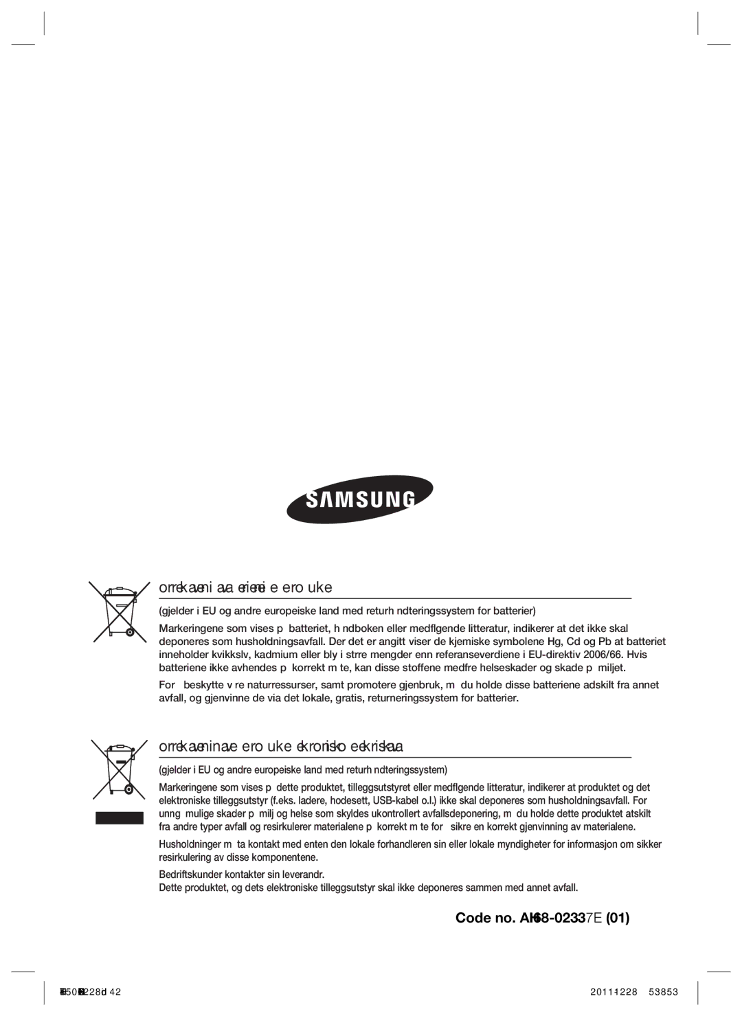 Samsung HT-D455/XE manual Korrekt avhendig av batteriene i dette produktet 