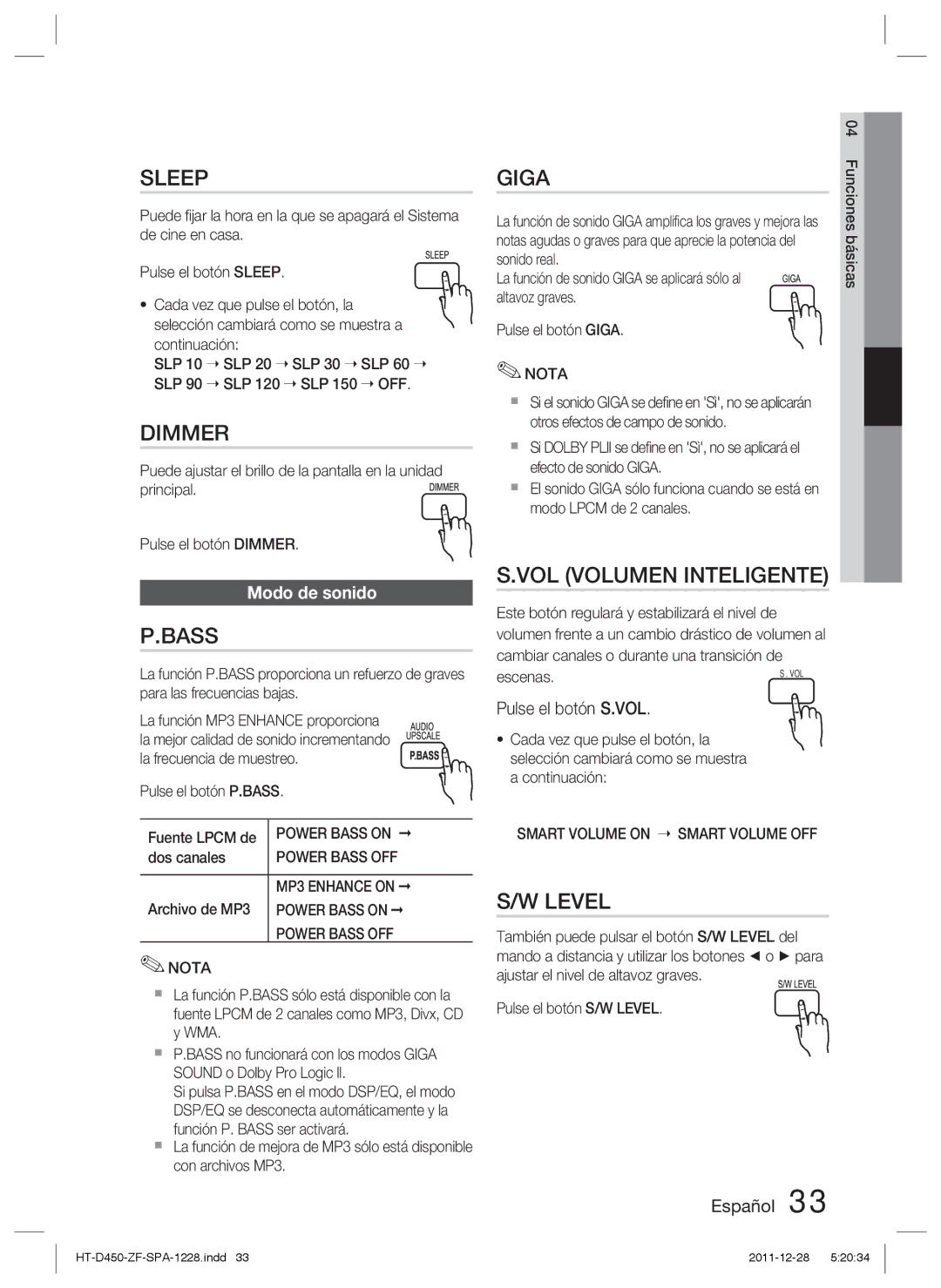 Samsung HT-D455/ZF manual VOL Volumen Inteligente, Modo de sonido, Pulse el botón S.VOL 